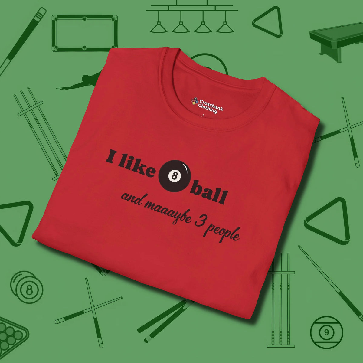 8 Ball and 3 People T-Shirt, folded view, in Red for players who live the game