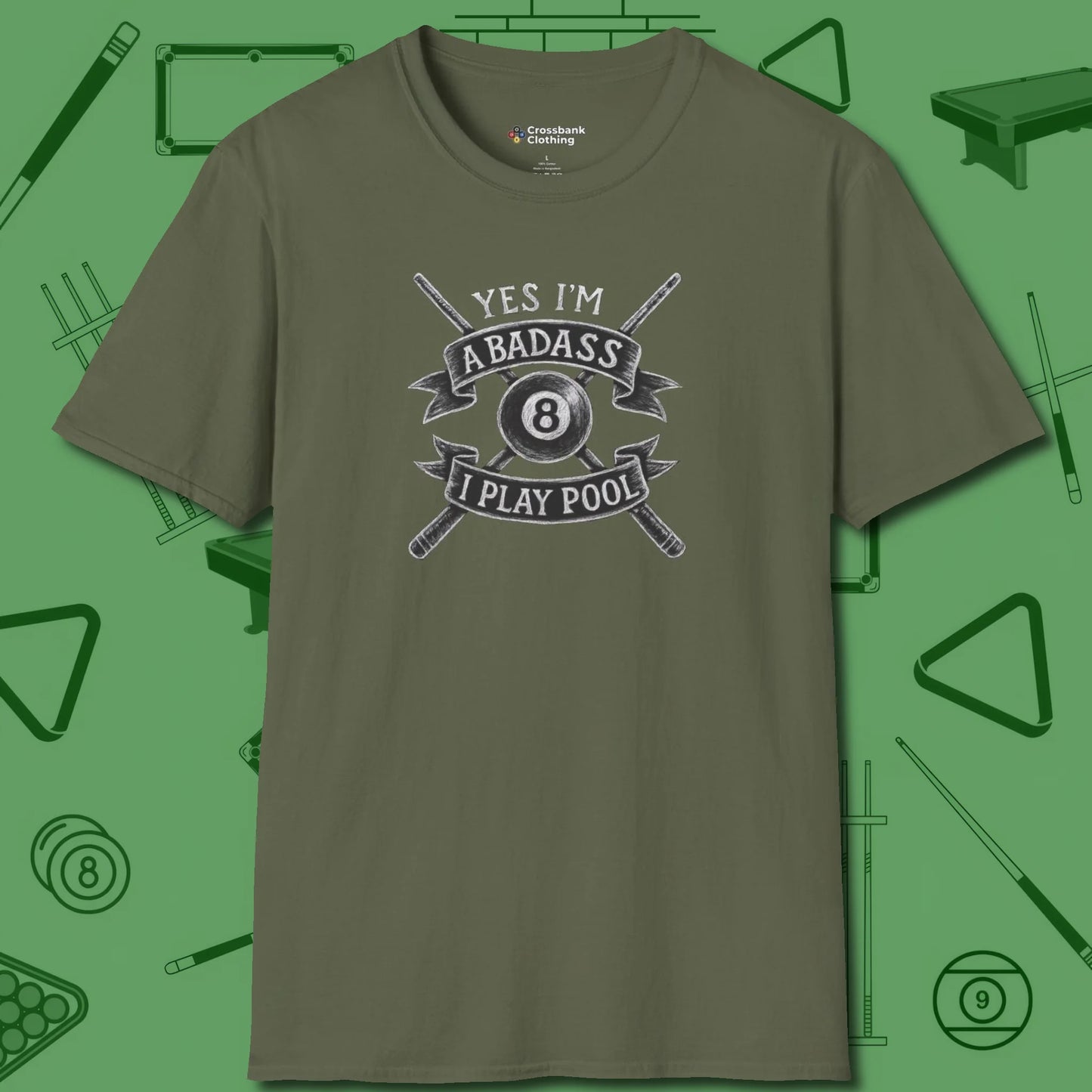 Badass T-Shirt, front view, in Military Green a clean fit for the dirtiest safeties