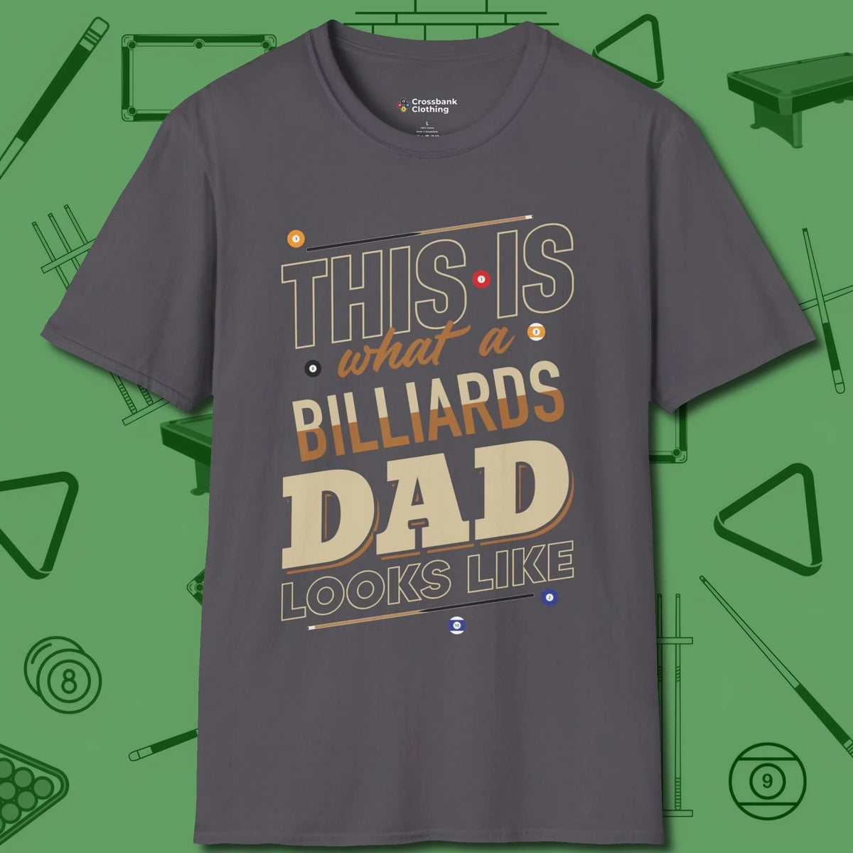 Billiards Dad T-Shirt, front view, in Charcoal clean lines for dirty minds