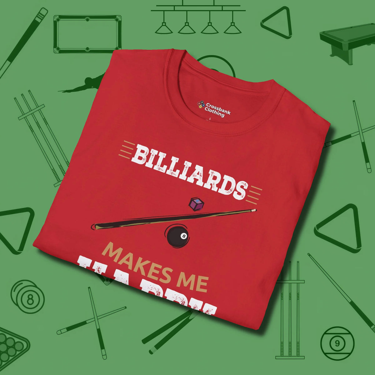Billiards Makes Me Happy T-Shirt, folded view, in Red where cue control meets personal style