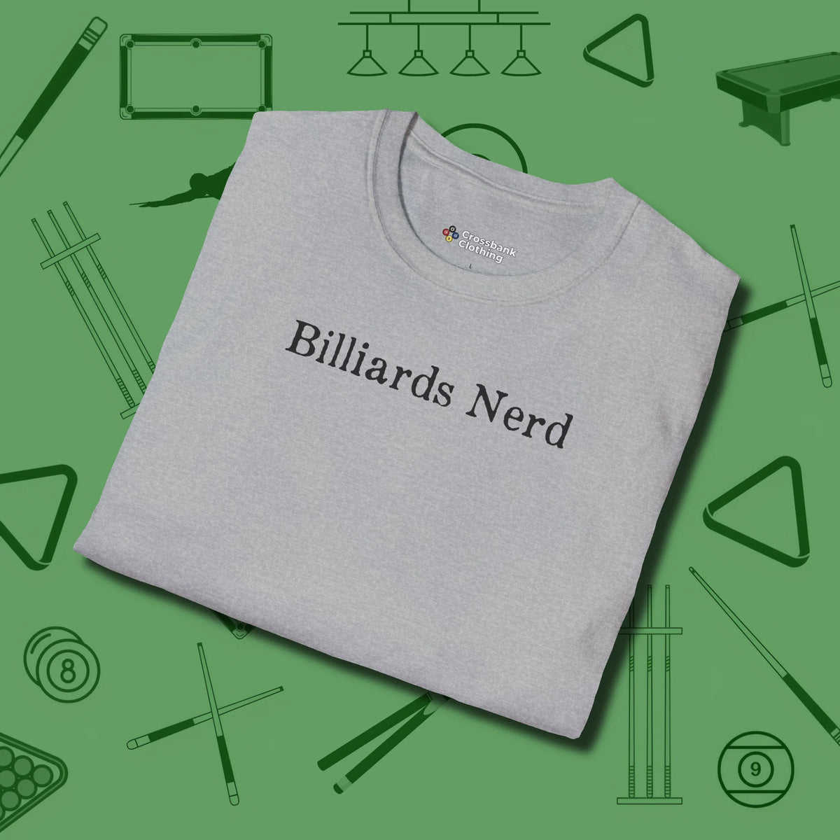 Billiards Nerd T-Shirt, folded view, in Sport Grey styled to dominate from rack to run-out