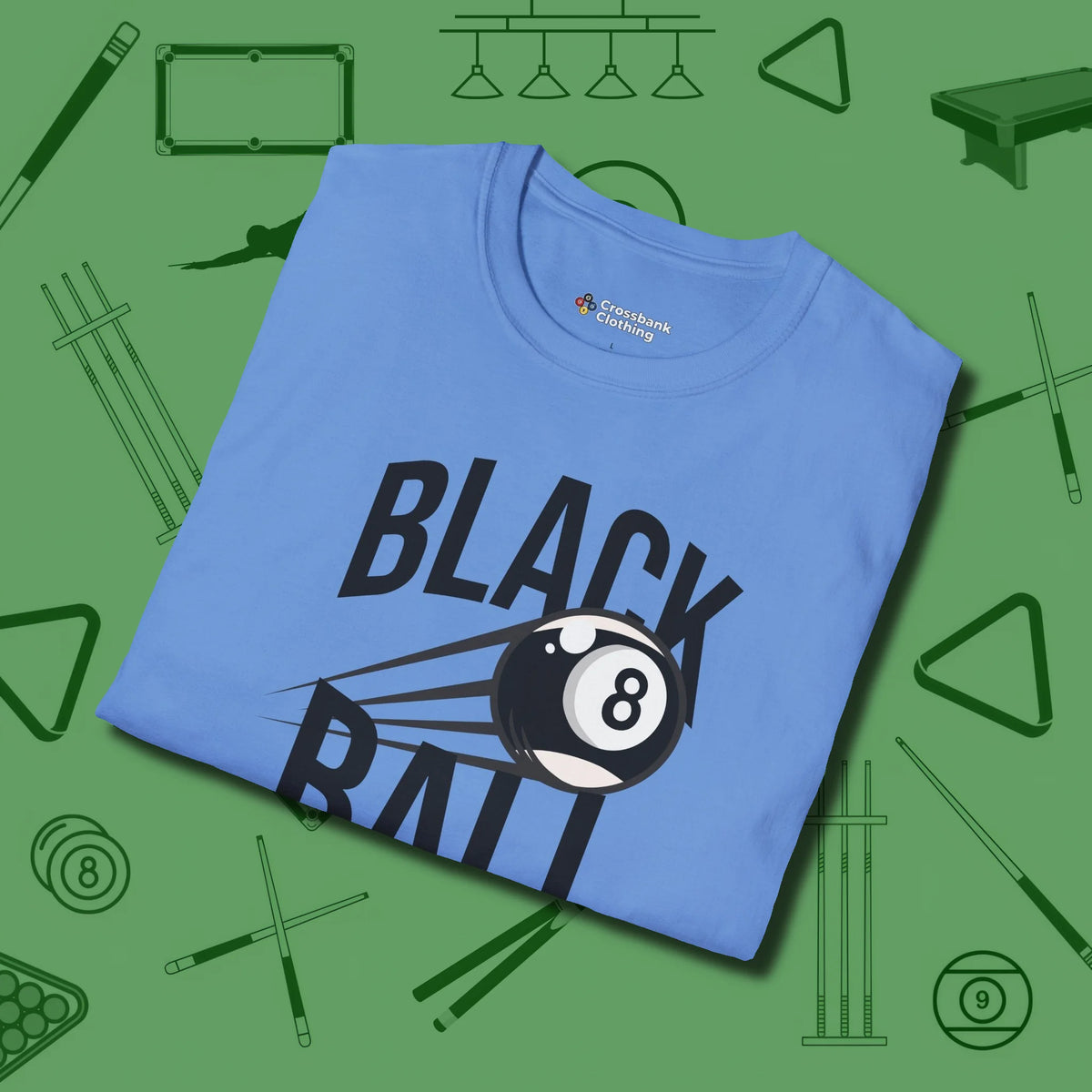 Black Ball 8-Ball T-Shirt, folded view, in Carolina Blue look good while calling your pocket