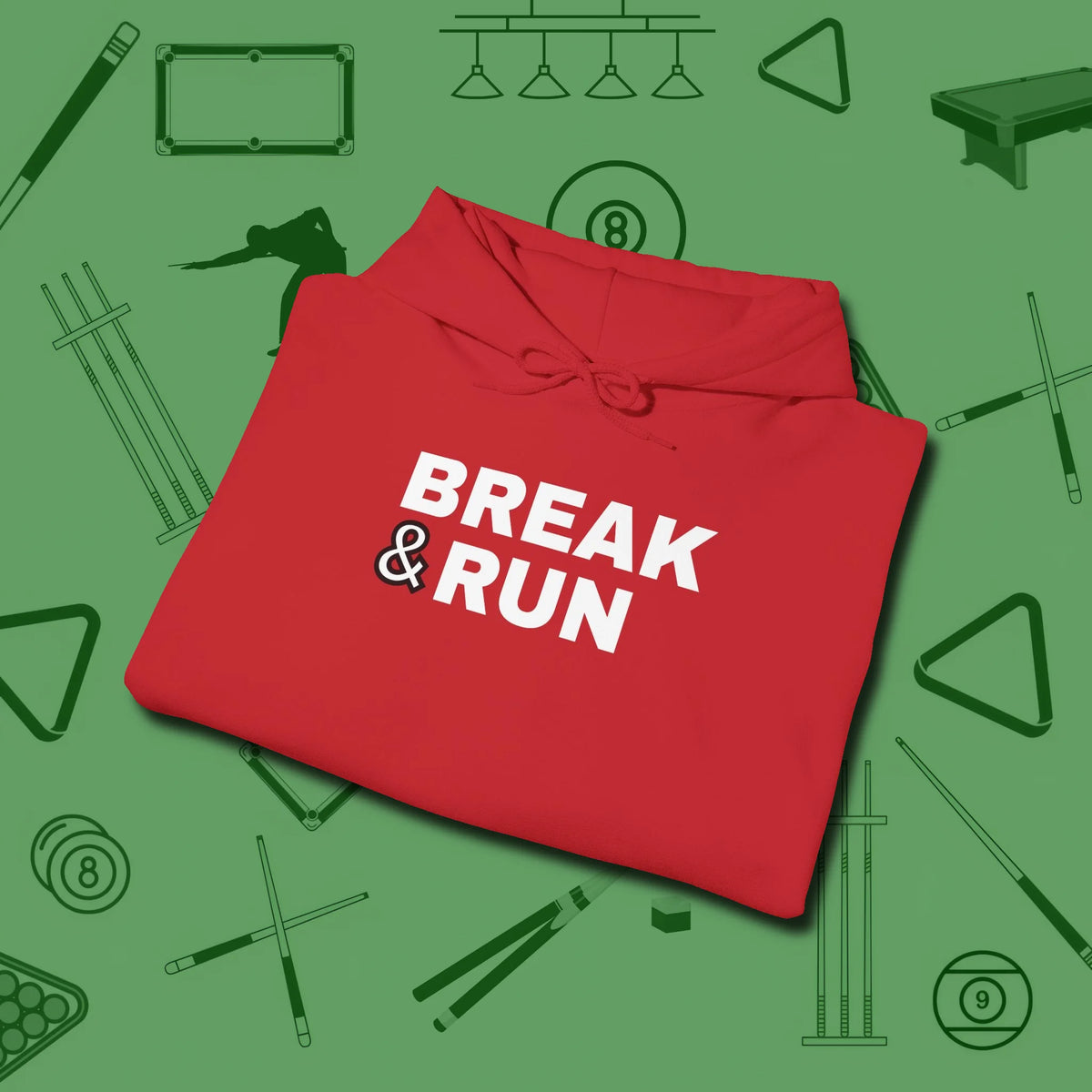 Break & Run Hoodie, folded view, in Red poolroom style with tournament attitude