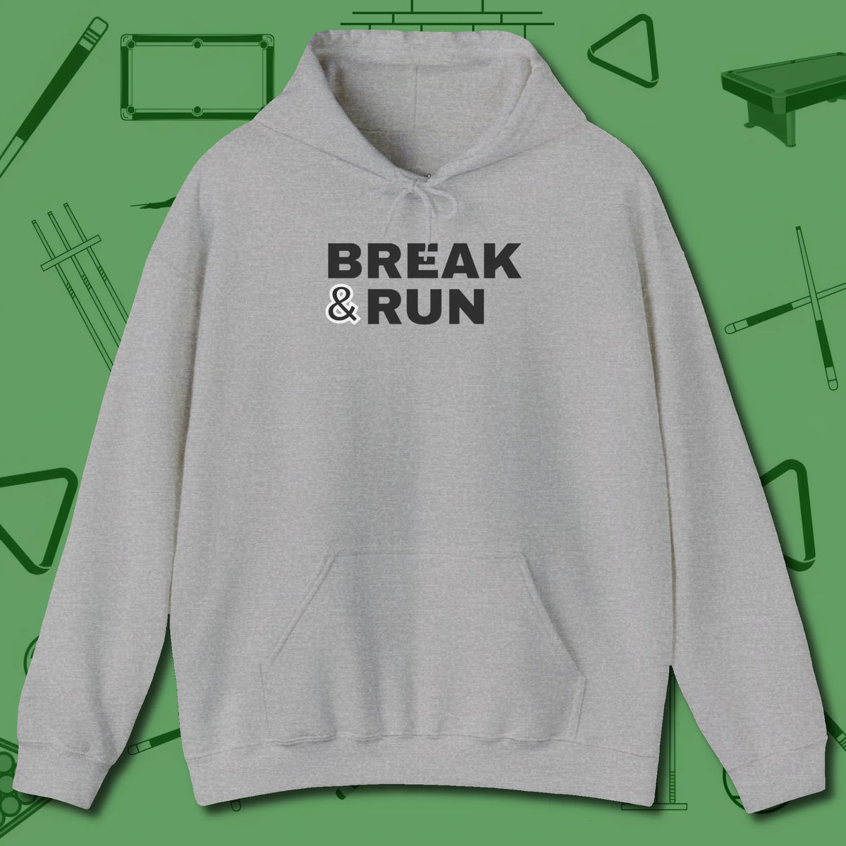 Break & Run Hoodie, front view, in Sport Grey classic cue style, no gimmicks