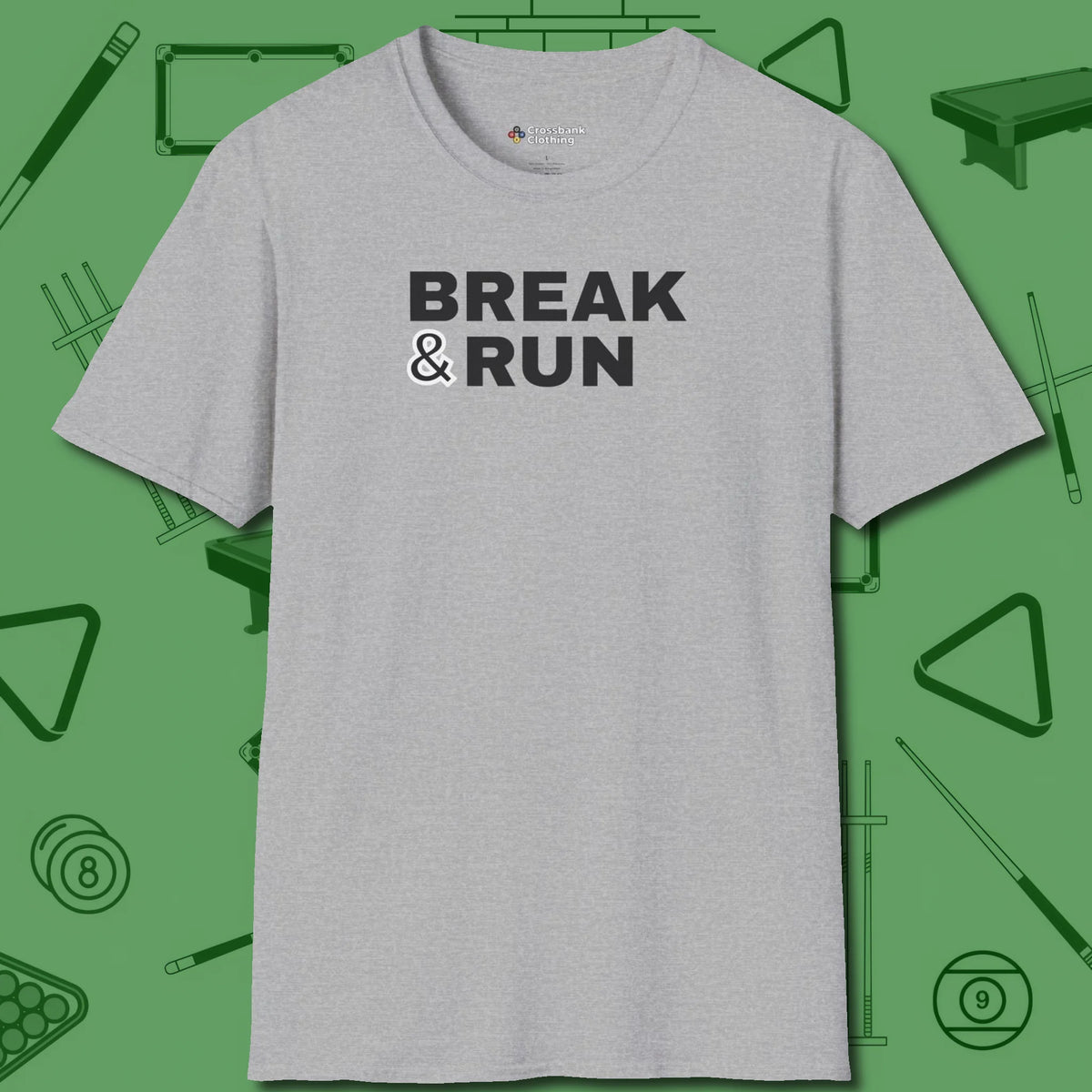 Break & Run T-Shirt, front view, in Sport Grey the official uniform of the after-hours crew