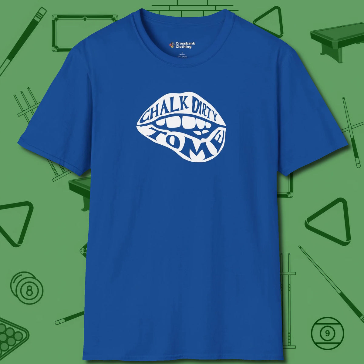 Chalk Dirty to Me T-Shirt, front view, in Royal the shirt that plays position