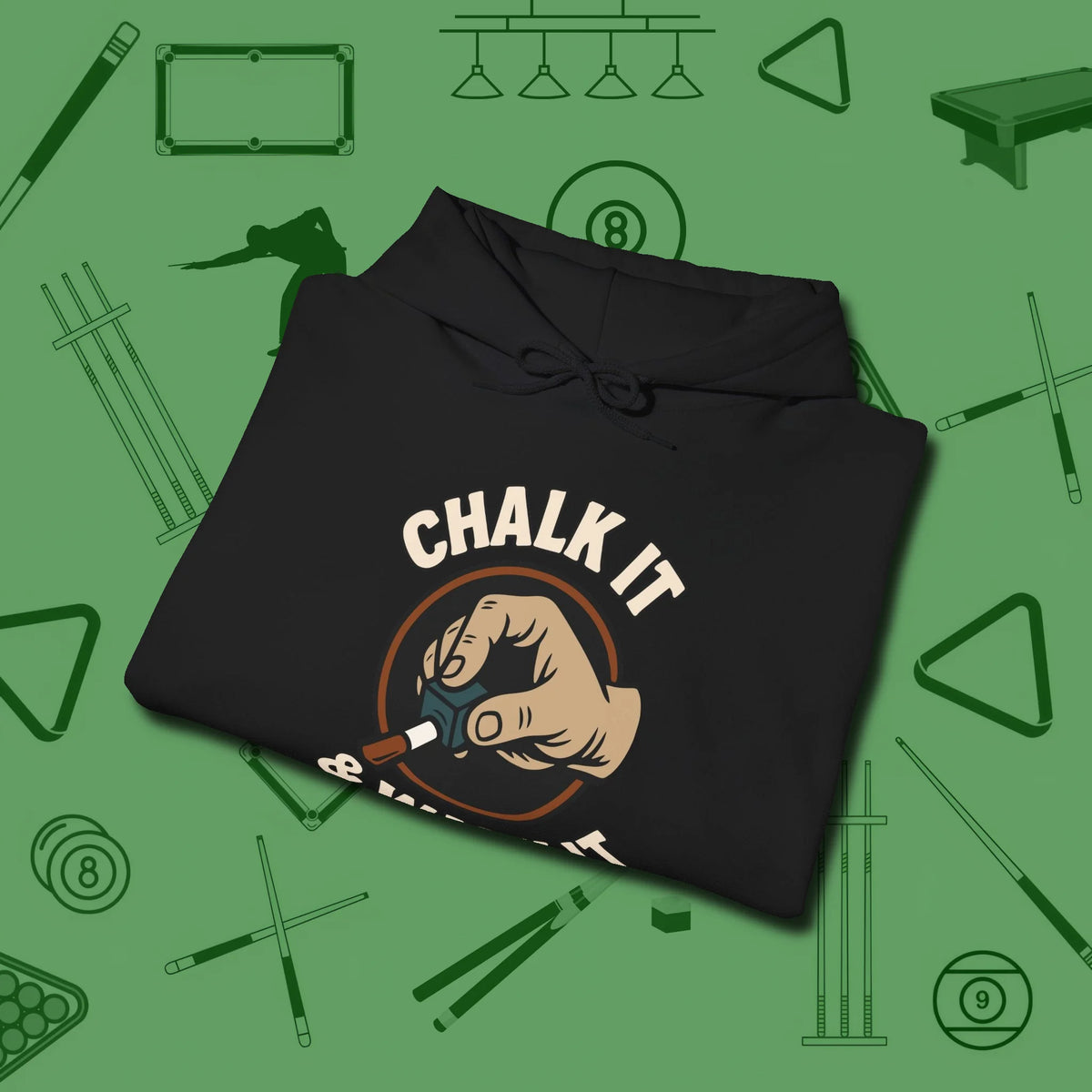 Chalk It & Walk It Billiards Hoodie, folded view, in Black the shirt that plays position