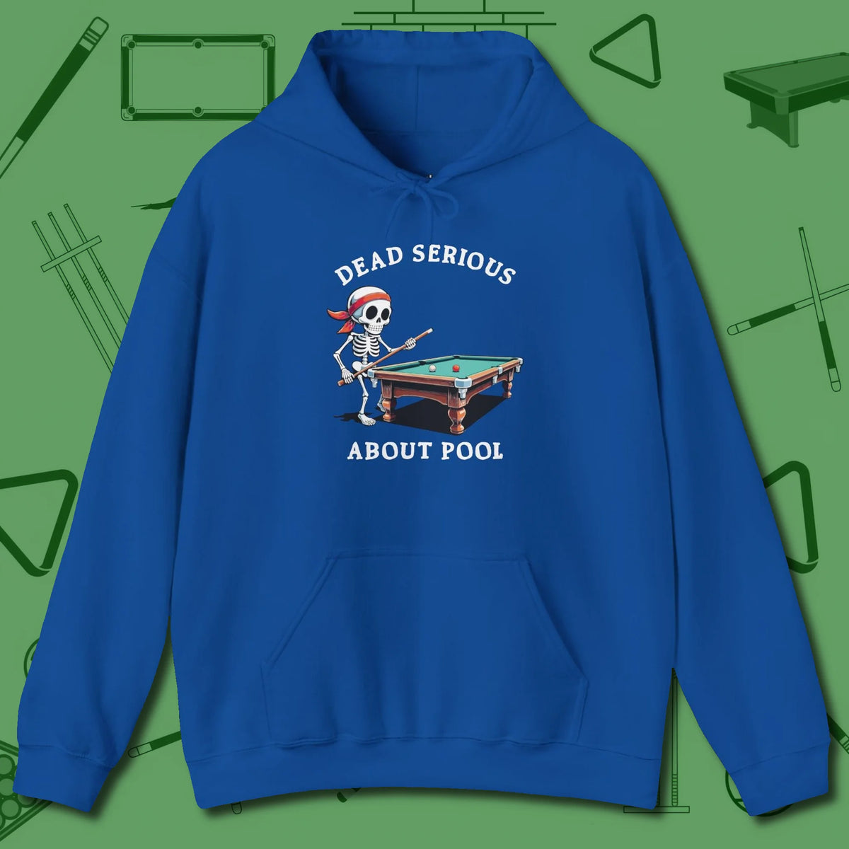 Dead Serious About Hoodie, front view, in Royal smart apparel for strategic players