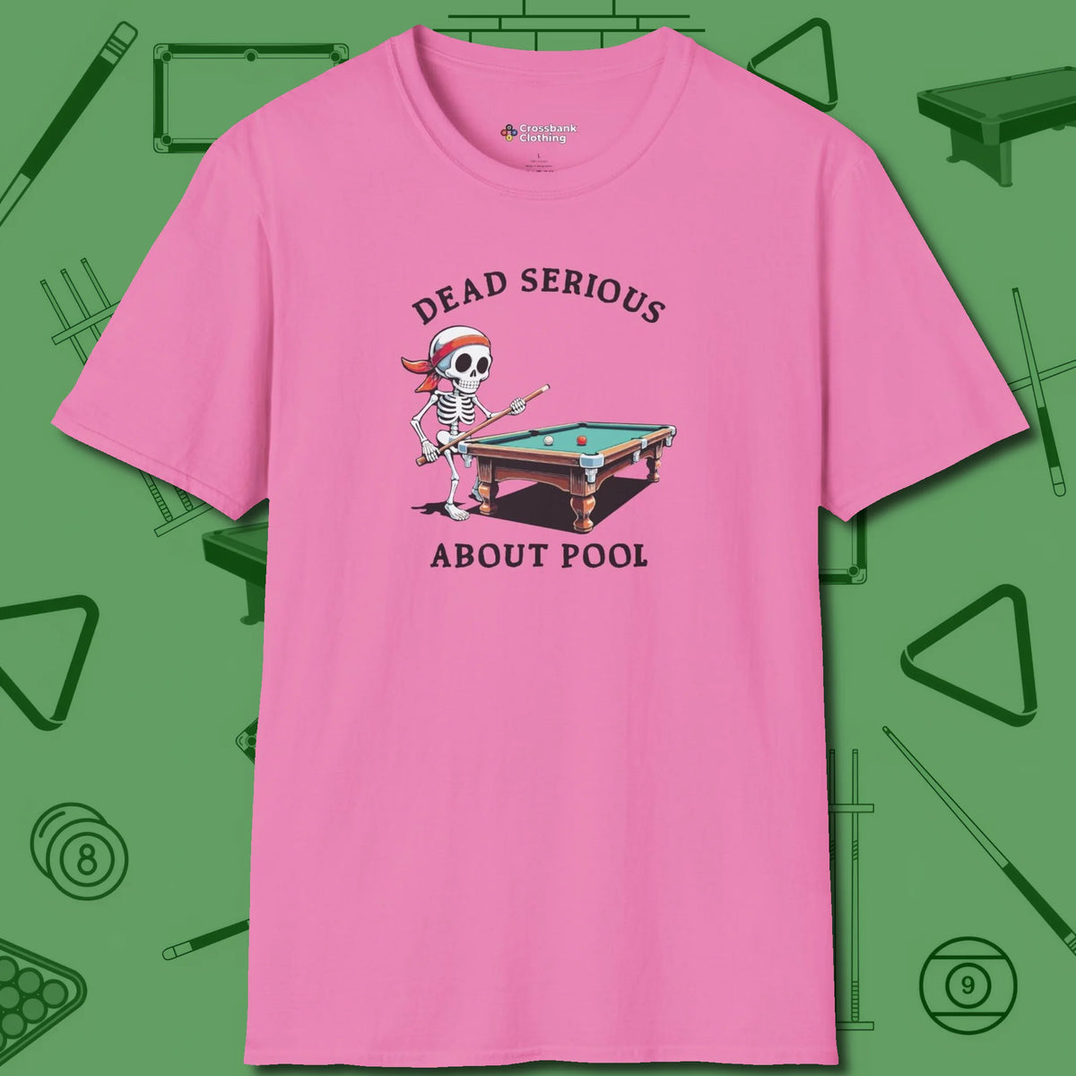 Dead Serious About T-Shirt, front view, in Azalea for hustlers who keep it honest