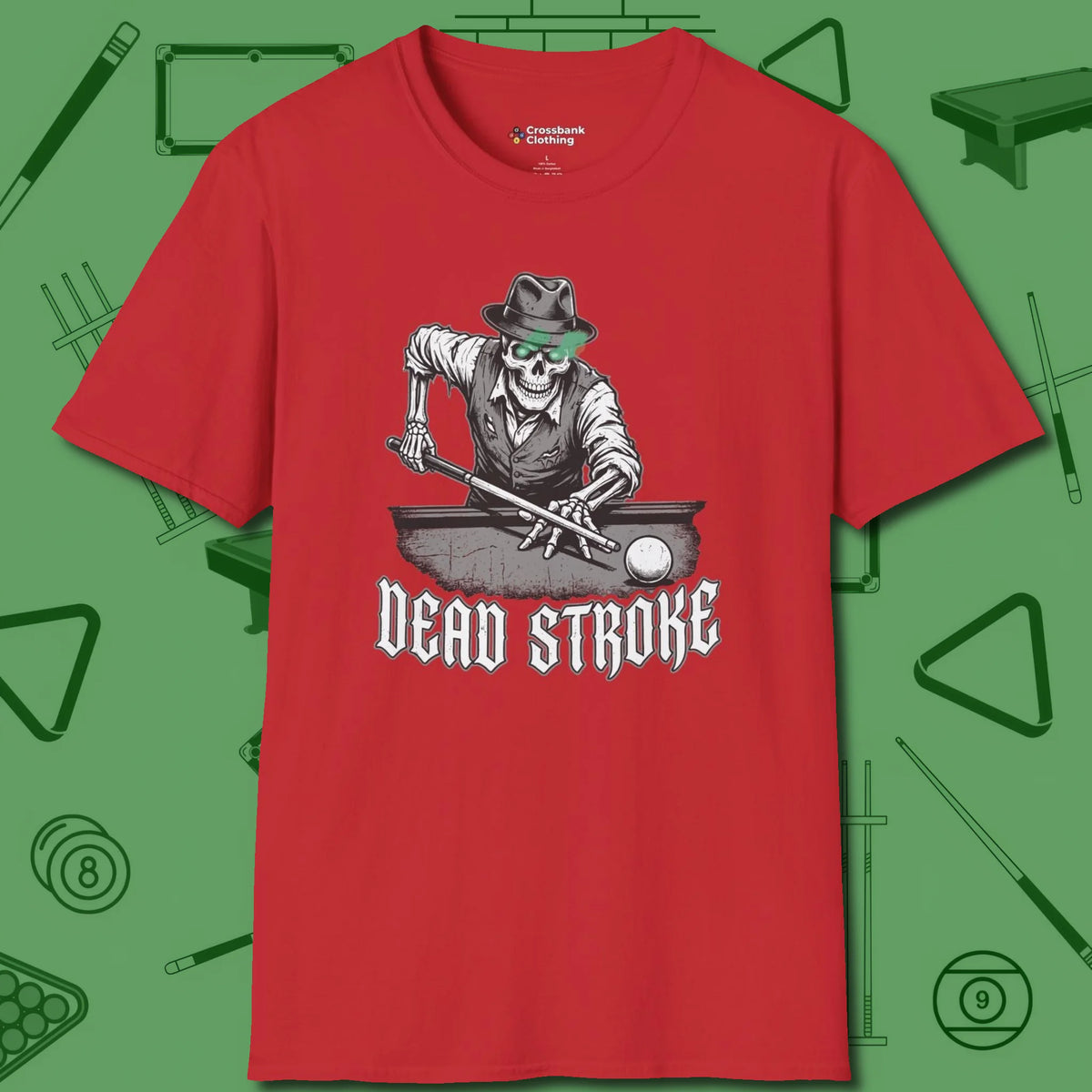 Dead Stroke T-Shirt, front view, in Red break, run out, turn heads — repeat