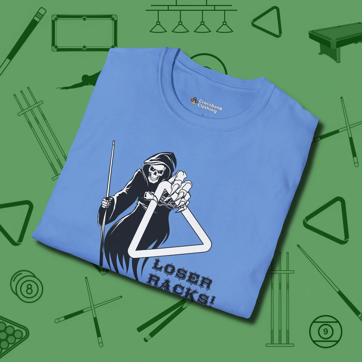 Death Loser Racks T-Shirt, folded view, in Carolina Blue strike fear with swagger and precision