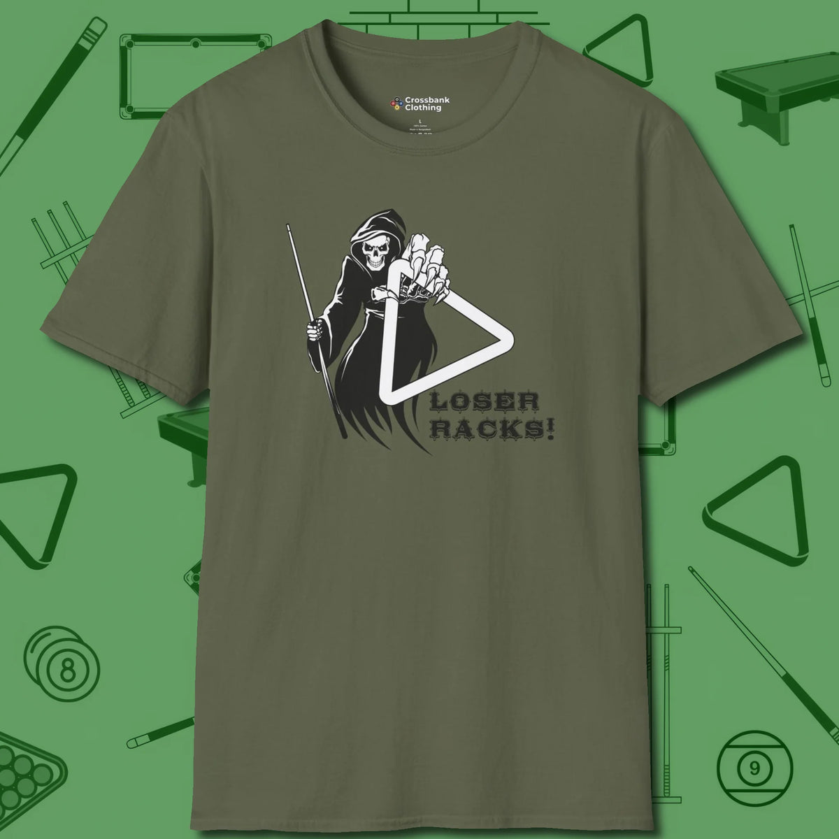 Death Loser Racks T-Shirt, front view, in Military Green play in style, win in silence