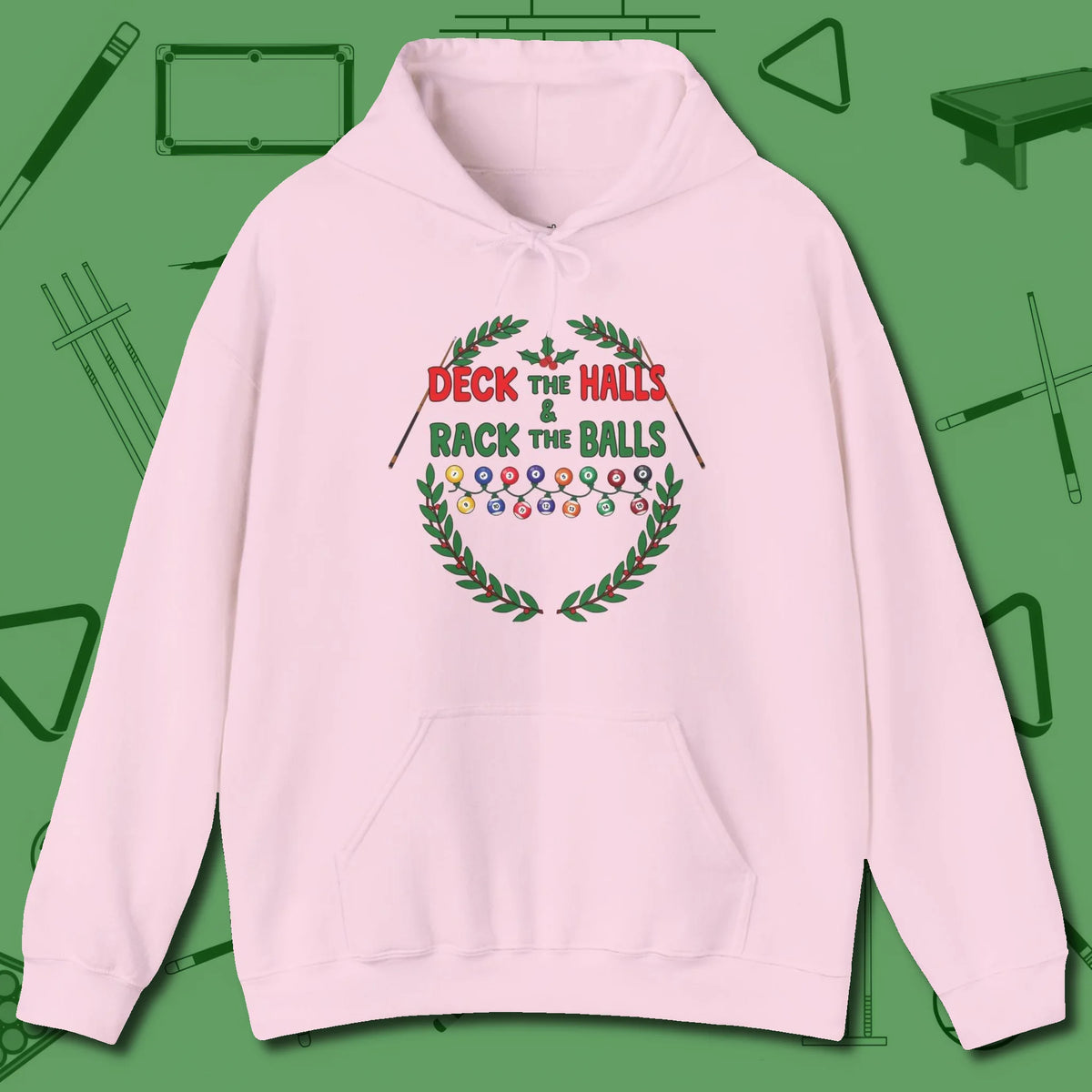 Deck the Halls Hoodie, front view, in Light Pink precise, confident, always in control