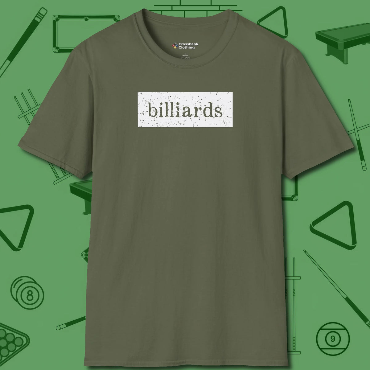 Distressed Billiards Sign T-Shirt, front view, in Military Green tough like your favorite break cue
