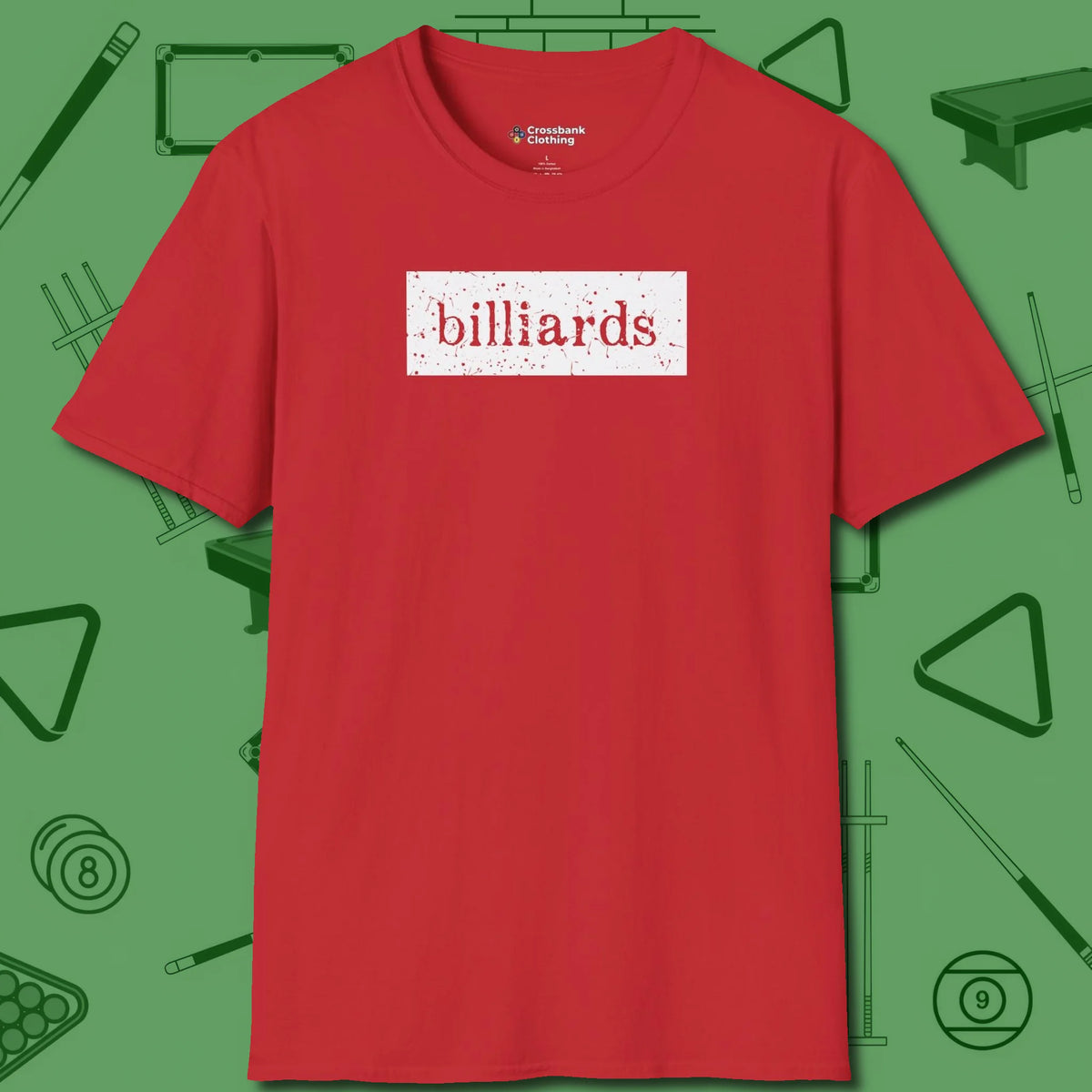 Distressed Billiards Sign T-Shirt, front view, in Red confidence stitched in every seam