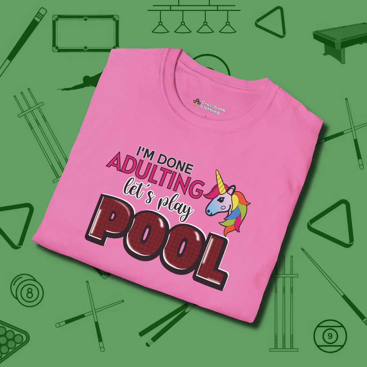 Done Adulting Unicorn T-Shirt, folded view, in Azalea where cue control meets personal style