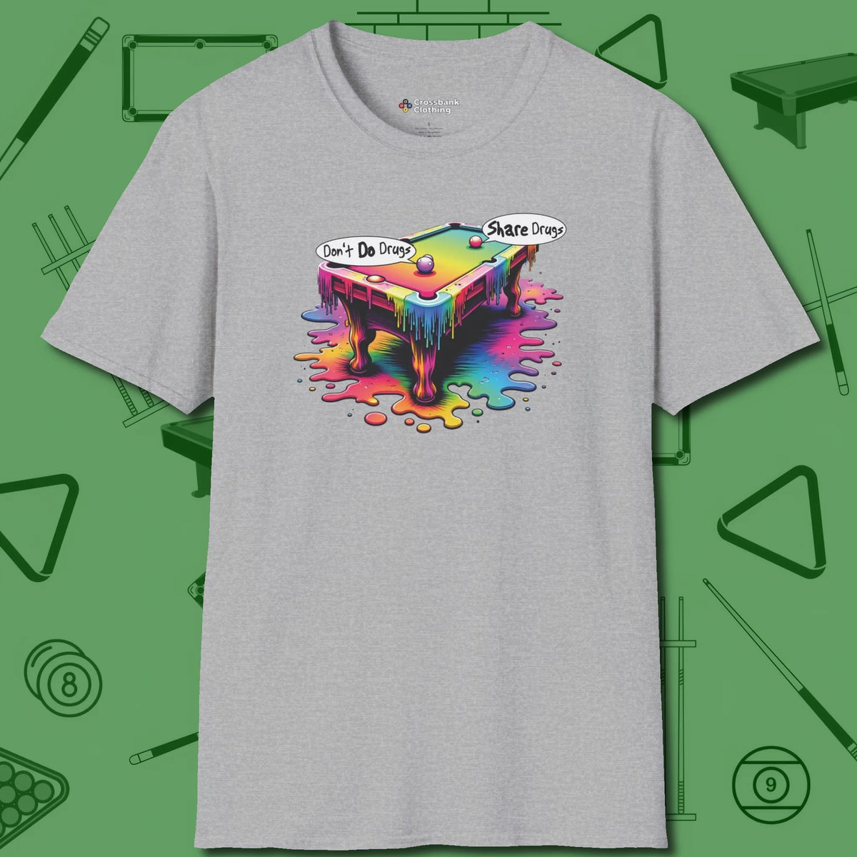 Don't Do Drugs Table T-Shirt, front view, in Sport Grey ideal for clean hits and clean fits