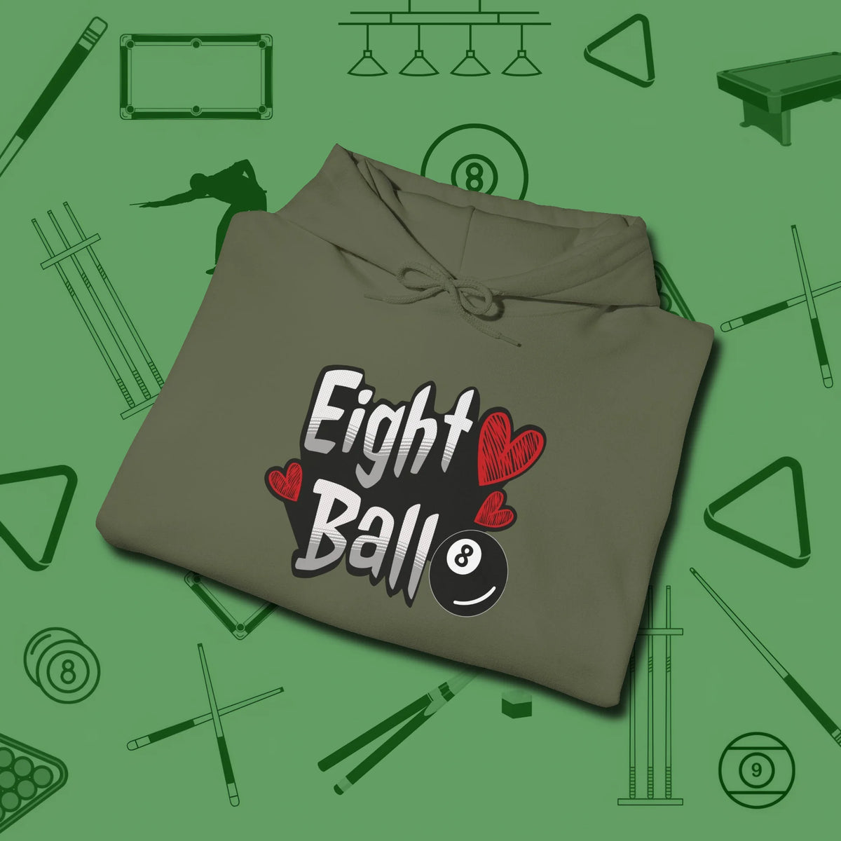 Eight Ball Hearts Billiards Hoodie, folded view, in Military Green look good while calling your pocket