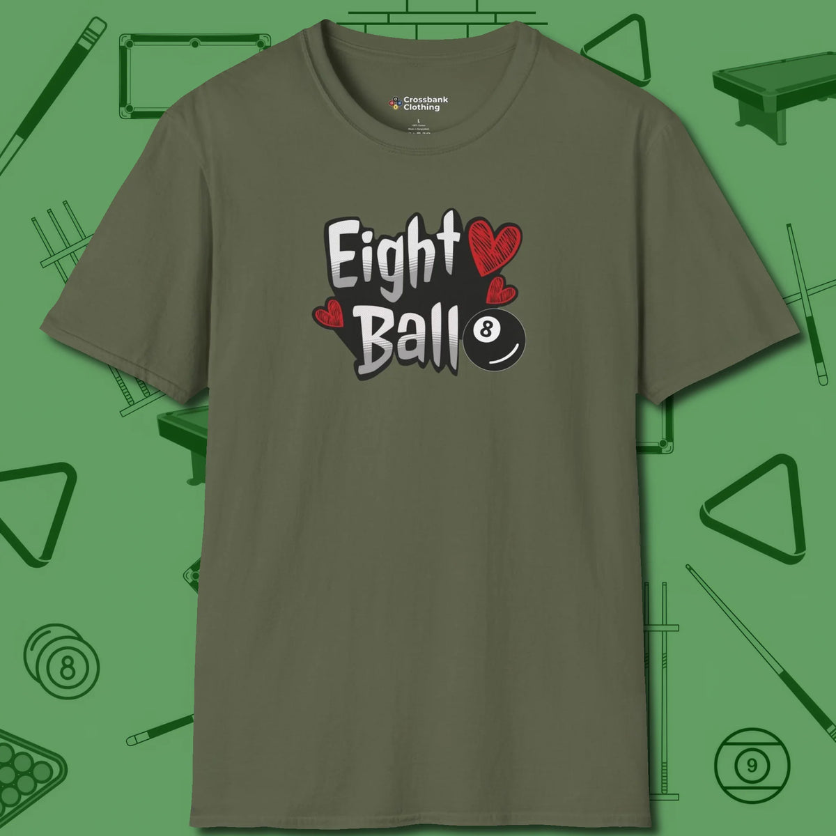 Eight Ball Hearts Billiards T-Shirt, front view, in Military Green for shooters who dress like they play: sharp