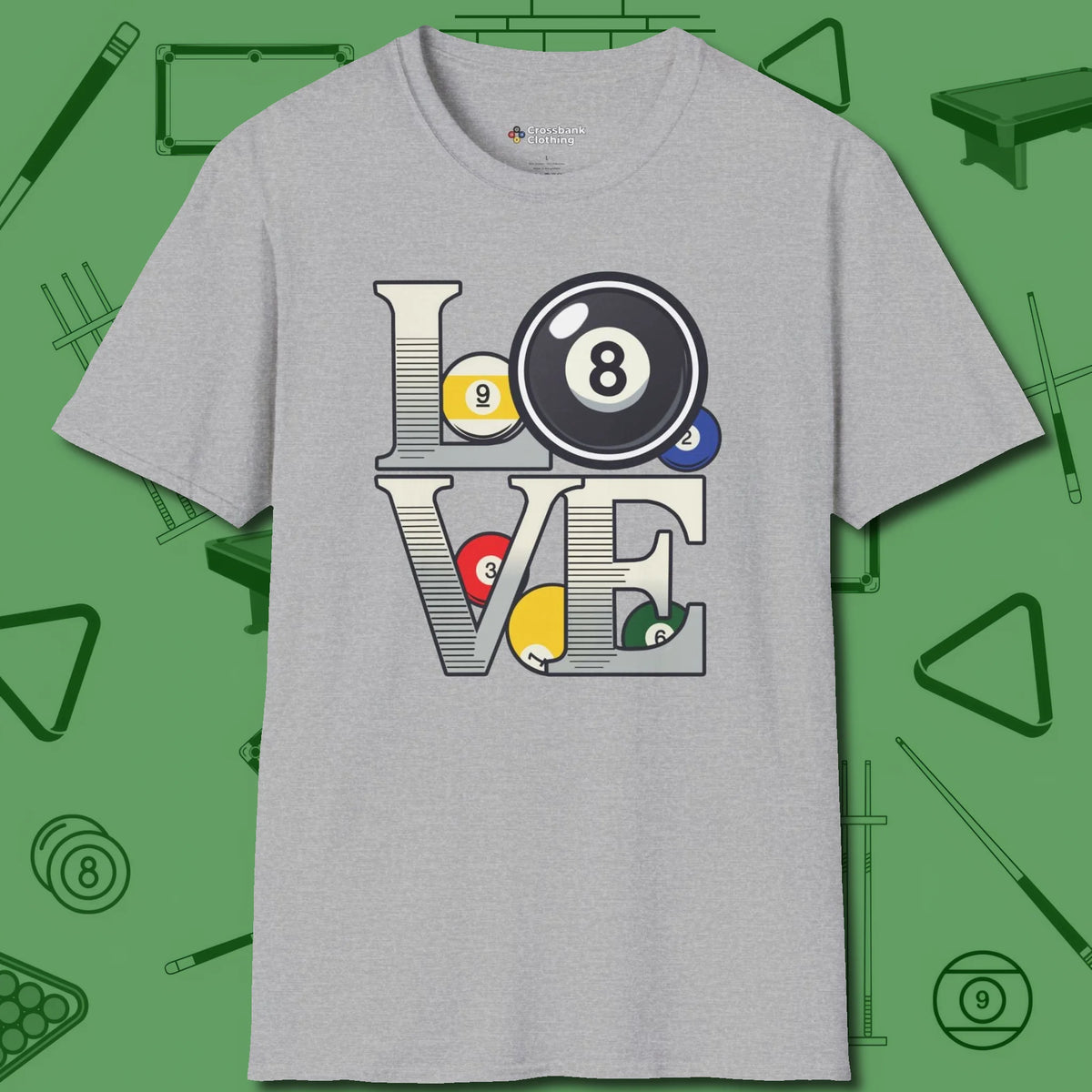 Eight Ball Love T-Shirt, front view, in Sport Grey tough like your favorite break cue