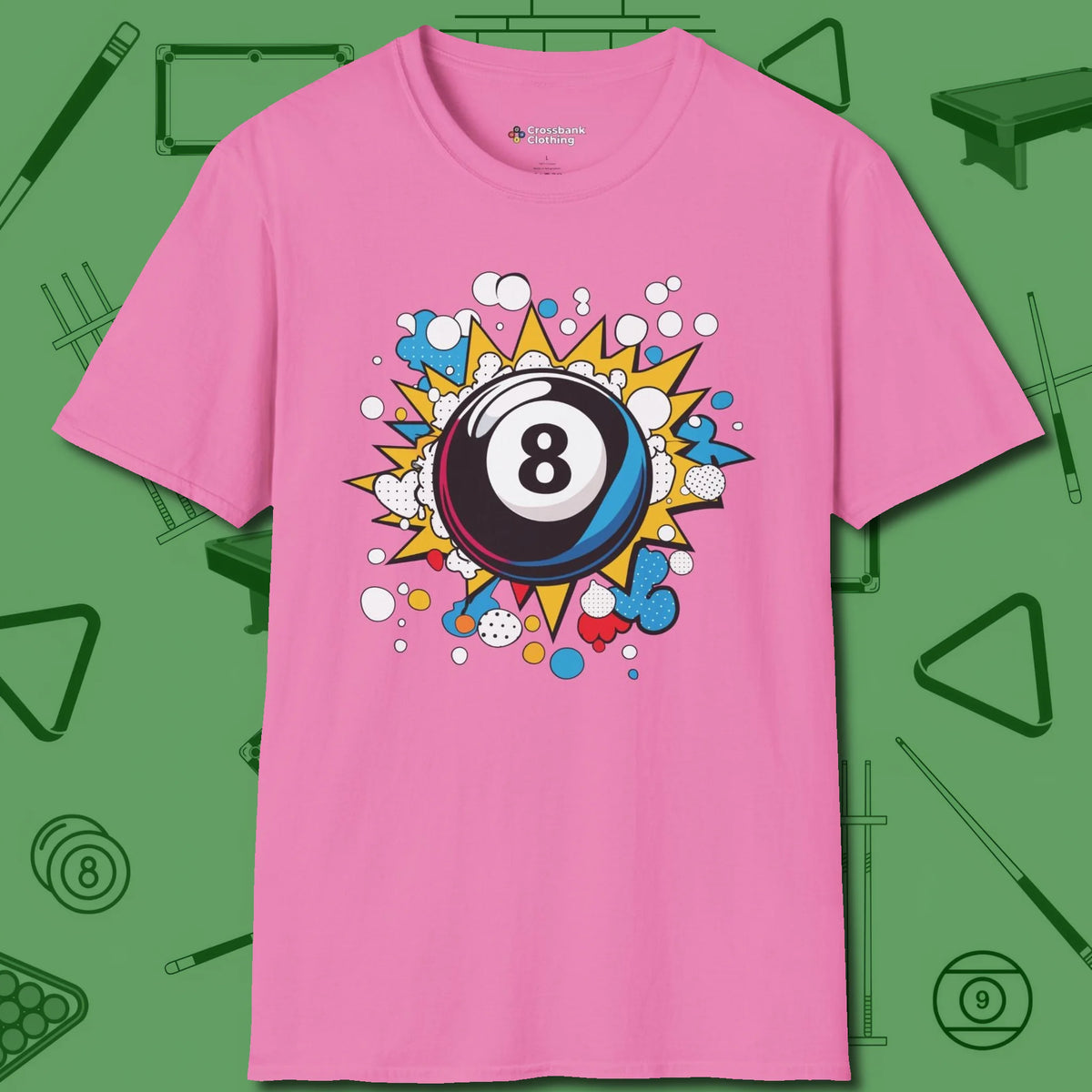 Eight Ball Pop Art T-Shirt, front view, in Azalea as serious as your stroke