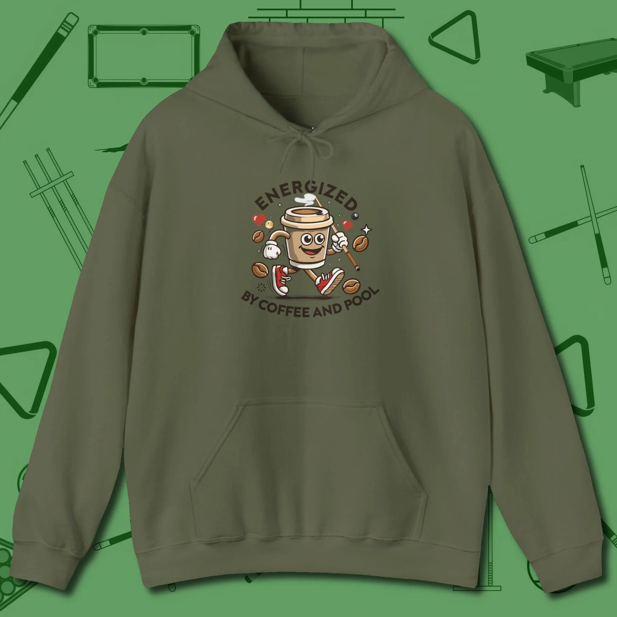 Energized By Coffee And Hoodie, front view, in Military Green like your stroke — smooth and deliberate