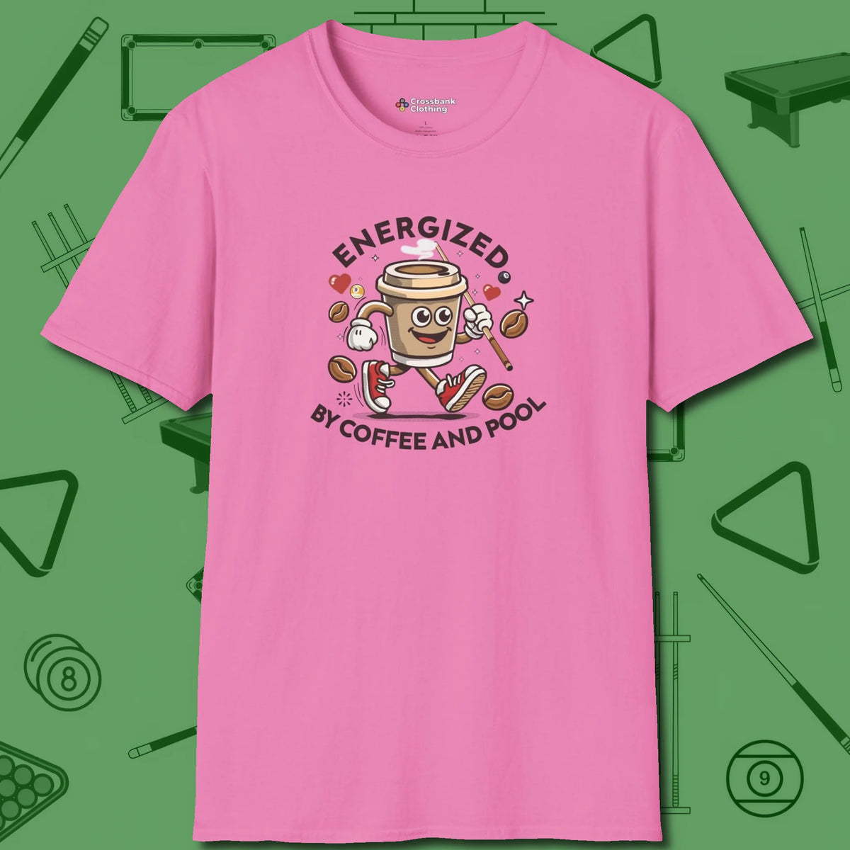 Energized By Coffee And T-Shirt, front view, in Azalea make every shot — and outfit — count