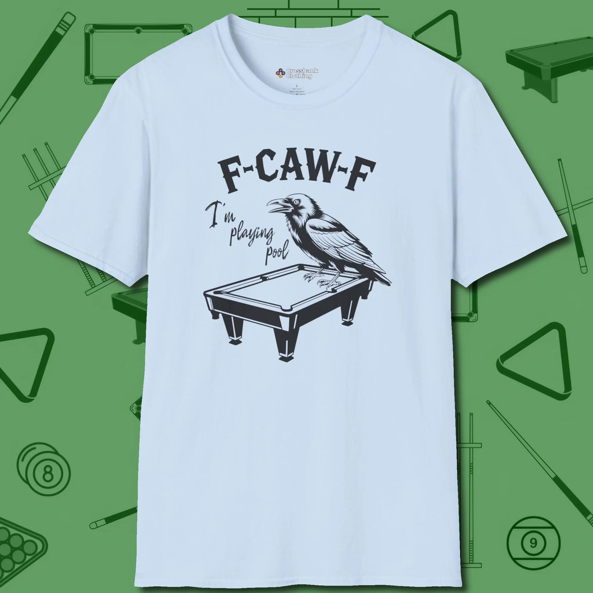 F-CAW-F Crow T-Shirt, front view, in Light Blue not your average 8-ball graphic tee