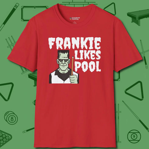 Frankie Likes Customizable T-Shirt, front view, in Red earns respect before the first shot