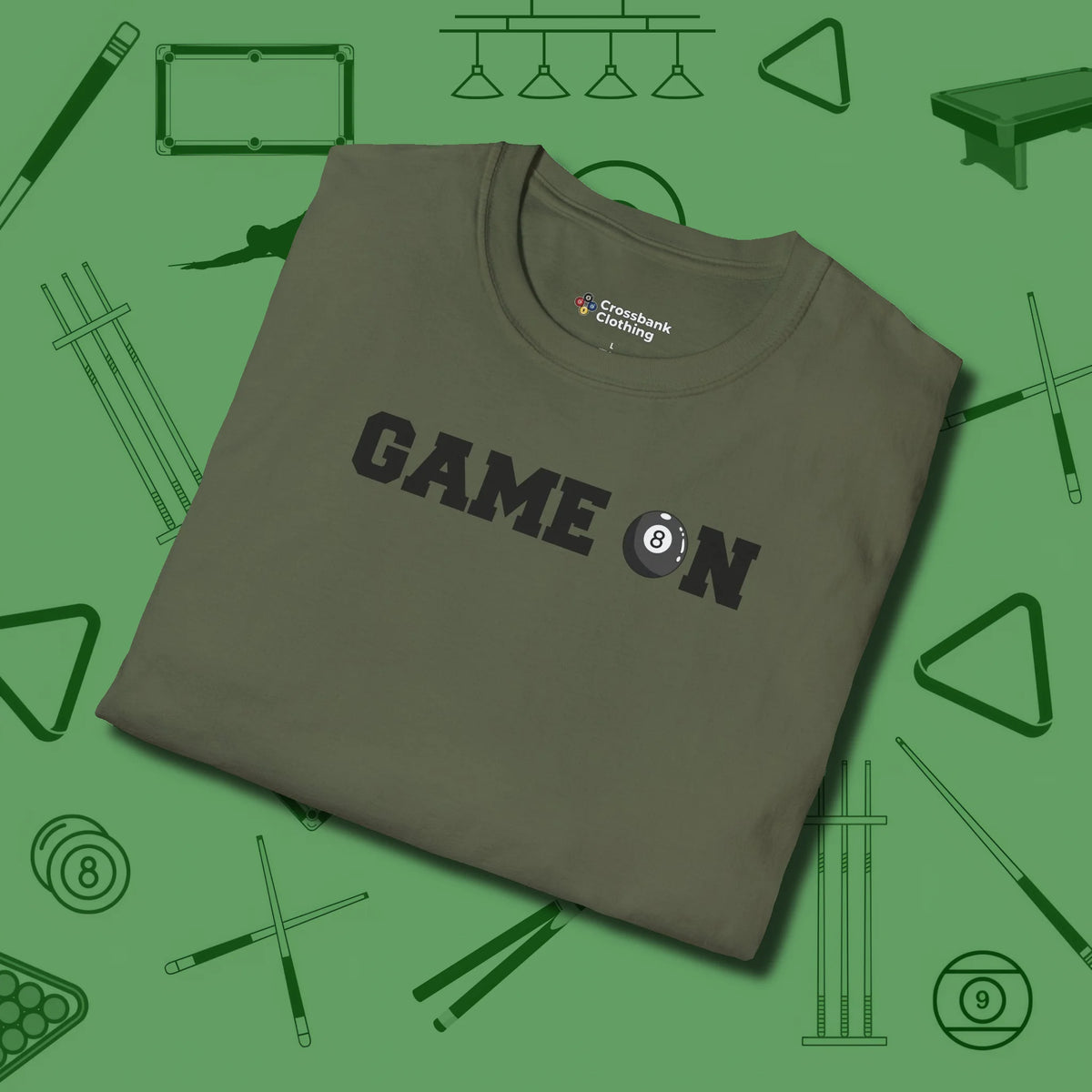 Game On Eight Ball T-Shirt, folded view, in Military Green style that banks as hard as you do