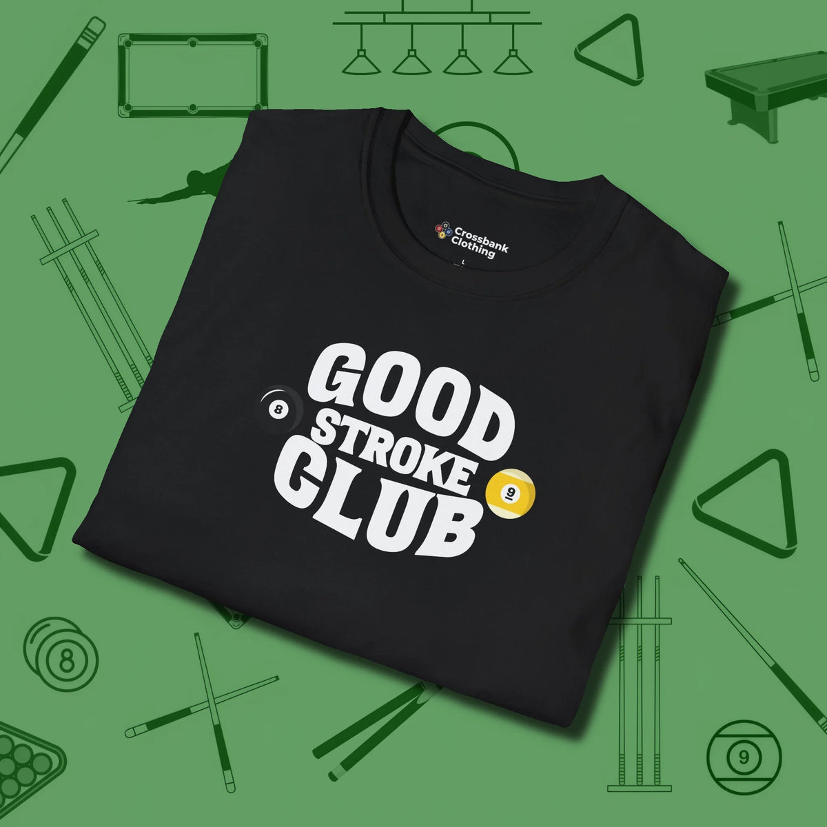 Good Stroke Club T-Shirt, folded view, in Black classic cue style, no gimmicks