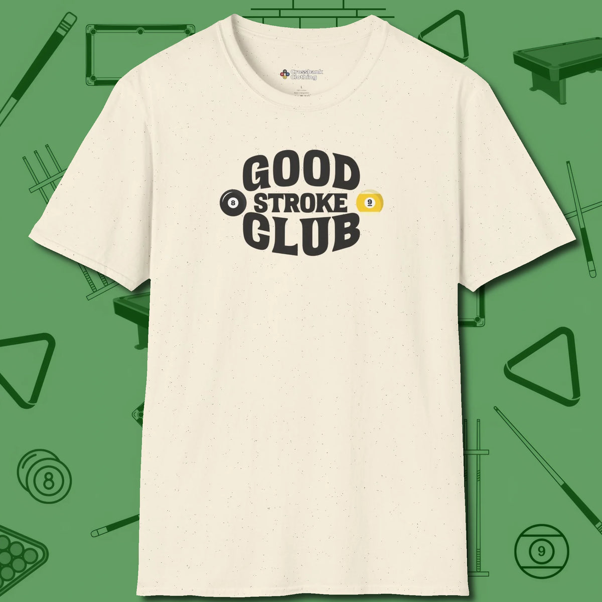 Good Stroke Club T-Shirt, front view, in Natural your secret weapon off the table