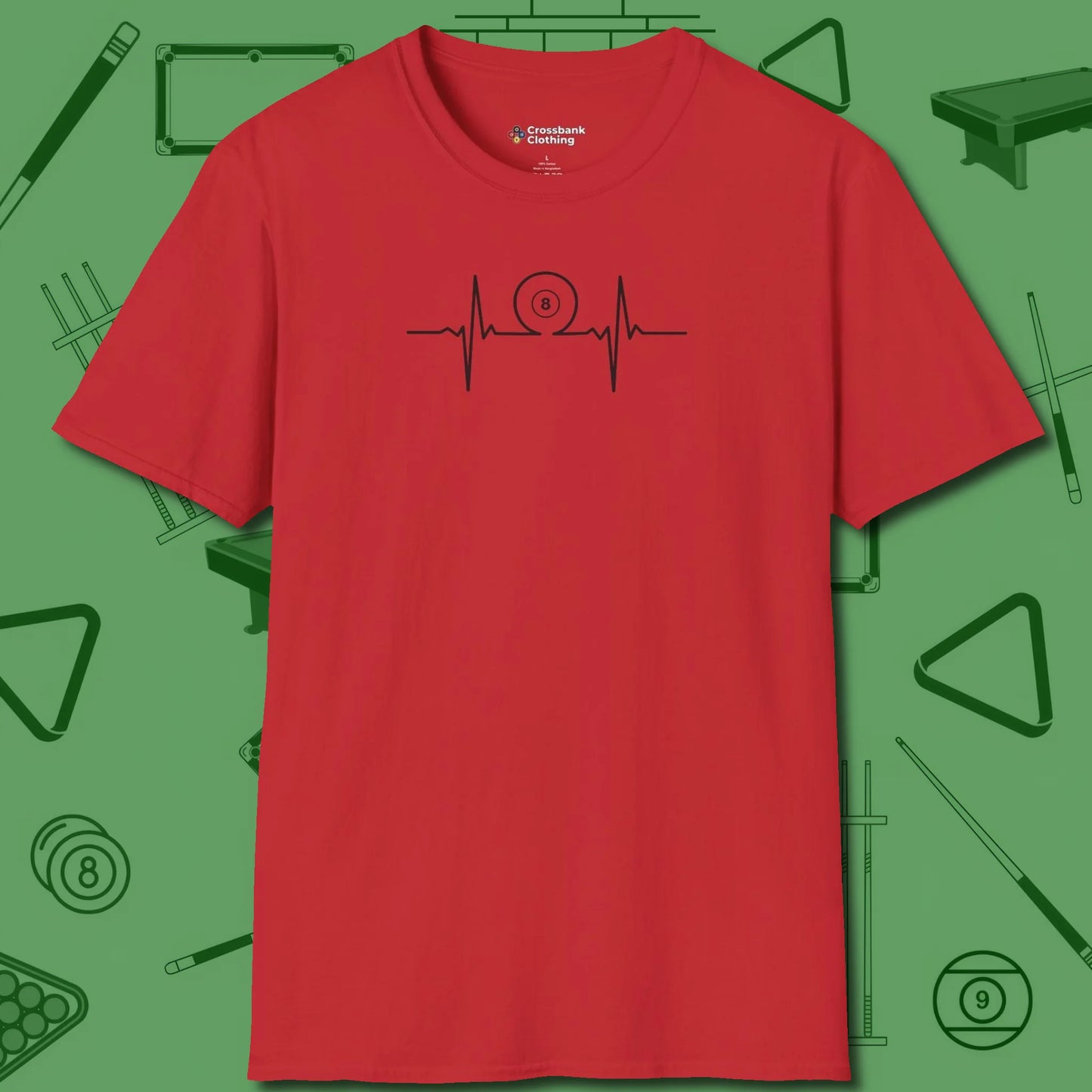 Heartbeat 8 Ball T-Shirt, front view, in Red it’s not a hobby — it’s a lifestyle