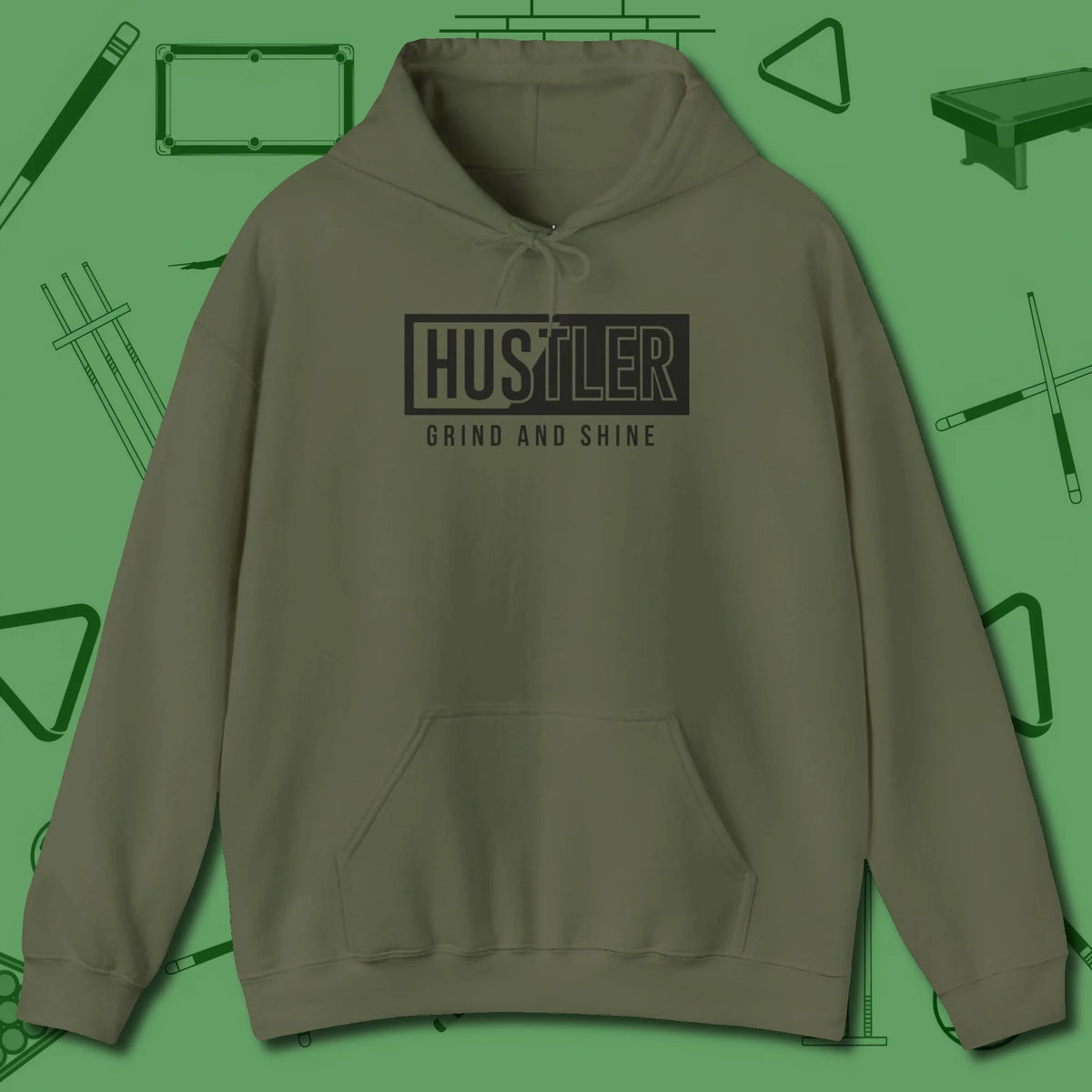 Hustler Grind and Shine Hoodie, front view, in Military Green a clean fit for the dirtiest safeties