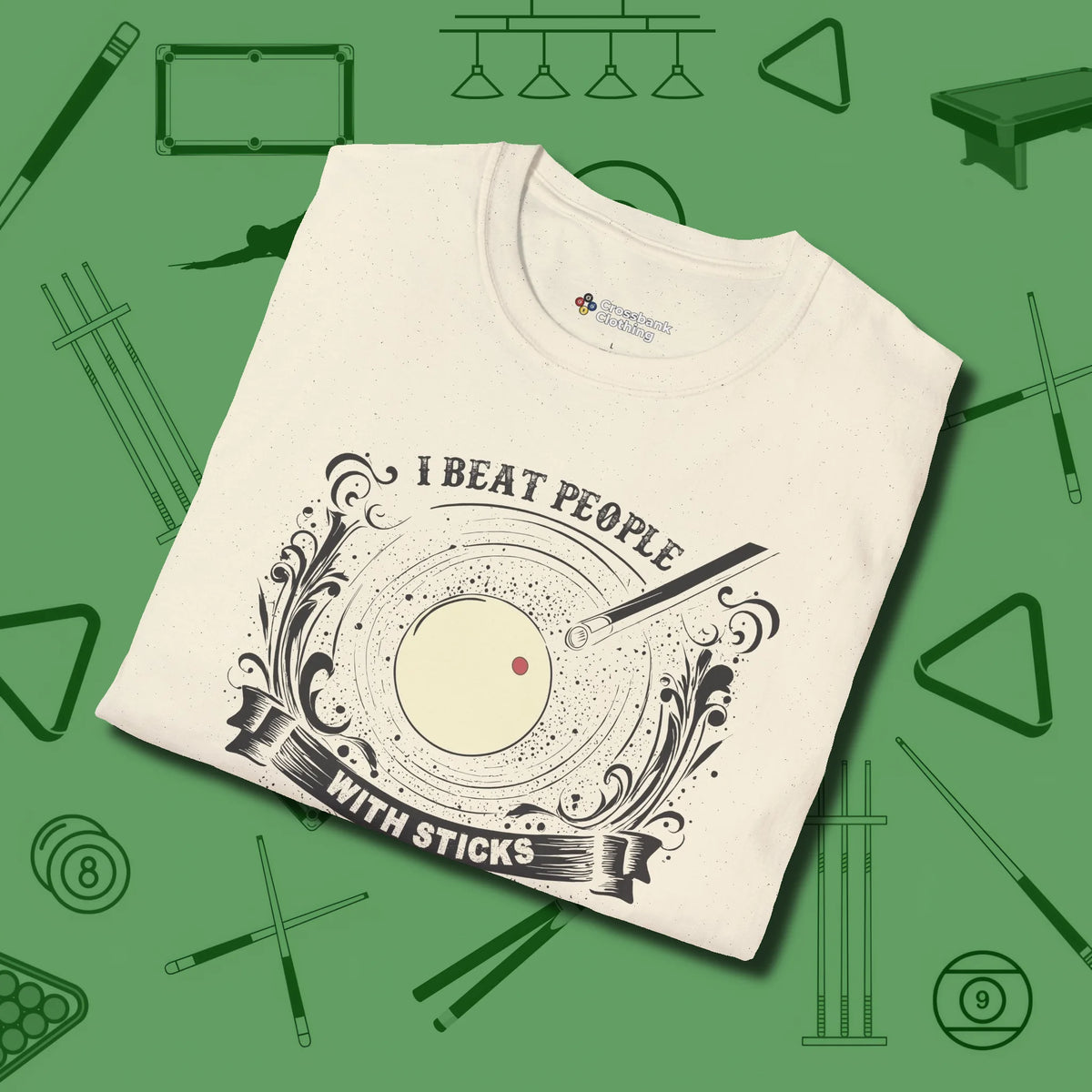 I Beat People With Sticks T-Shirt, folded view, in Natural designed for dead stroke and deadpan looks