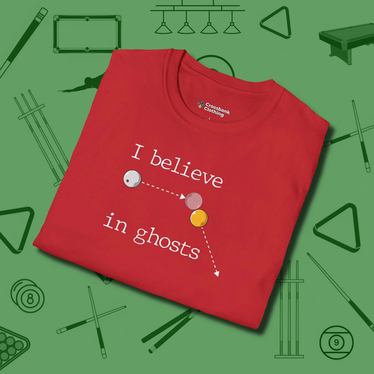 I Believe in Ghosts T-Shirt, folded view, in Red for shooters who dress like they play: sharp
