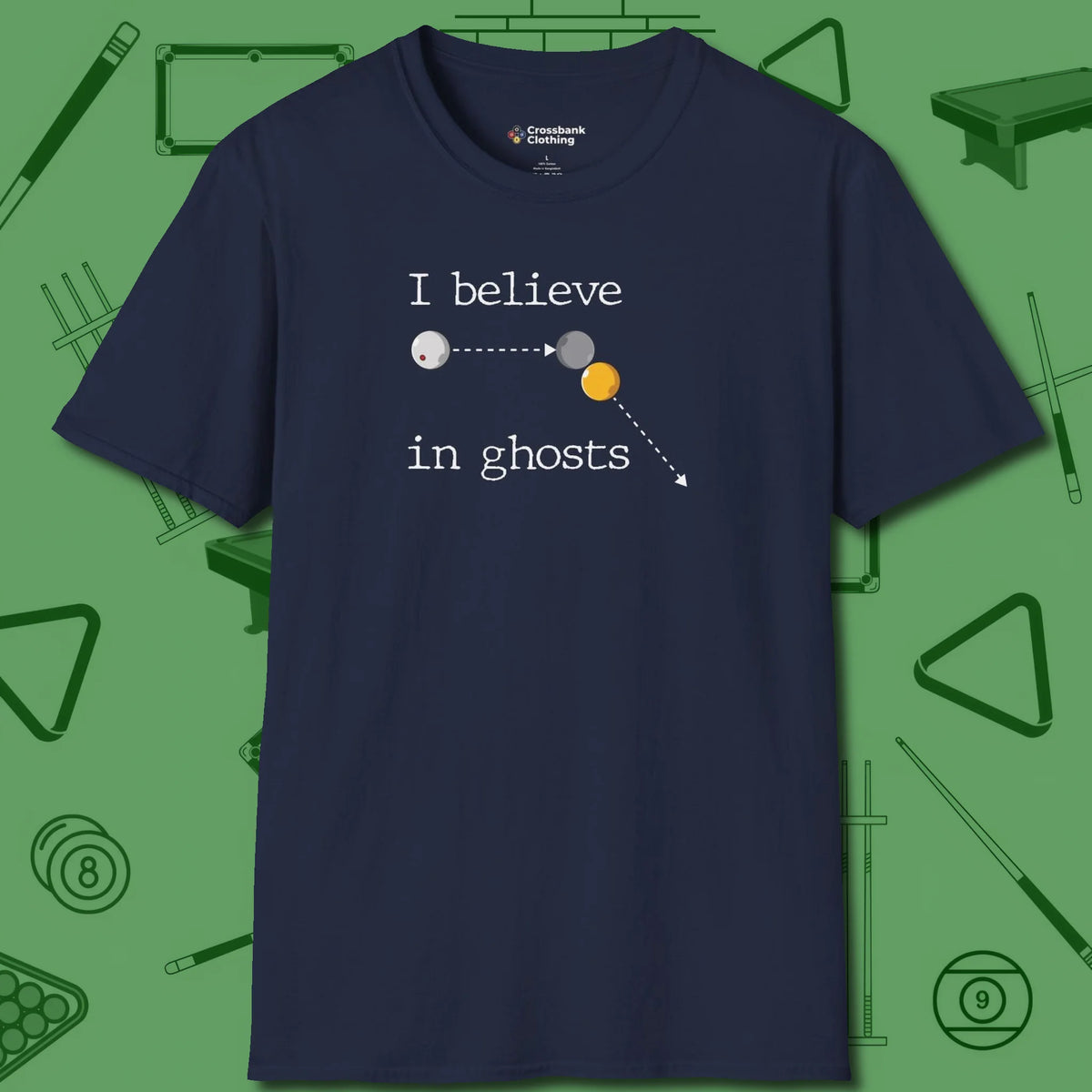 I Believe in Ghosts T-Shirt, front view, in Navy an extension of your pool persona