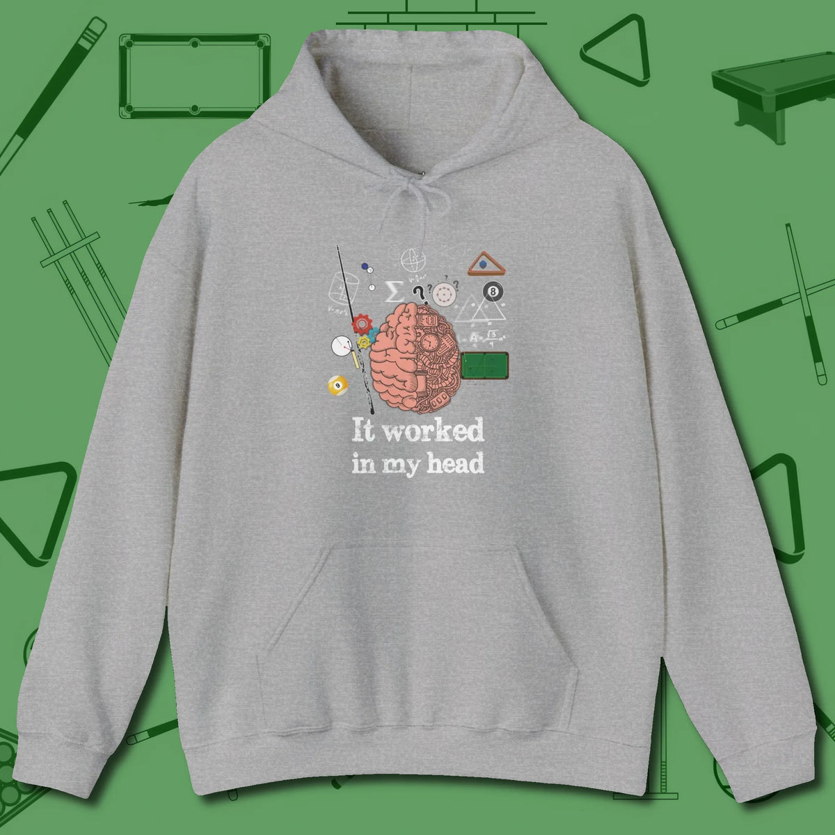 It Worked In My Head Hoodie, front view, in Sport Grey ideal for clean hits and clean fits