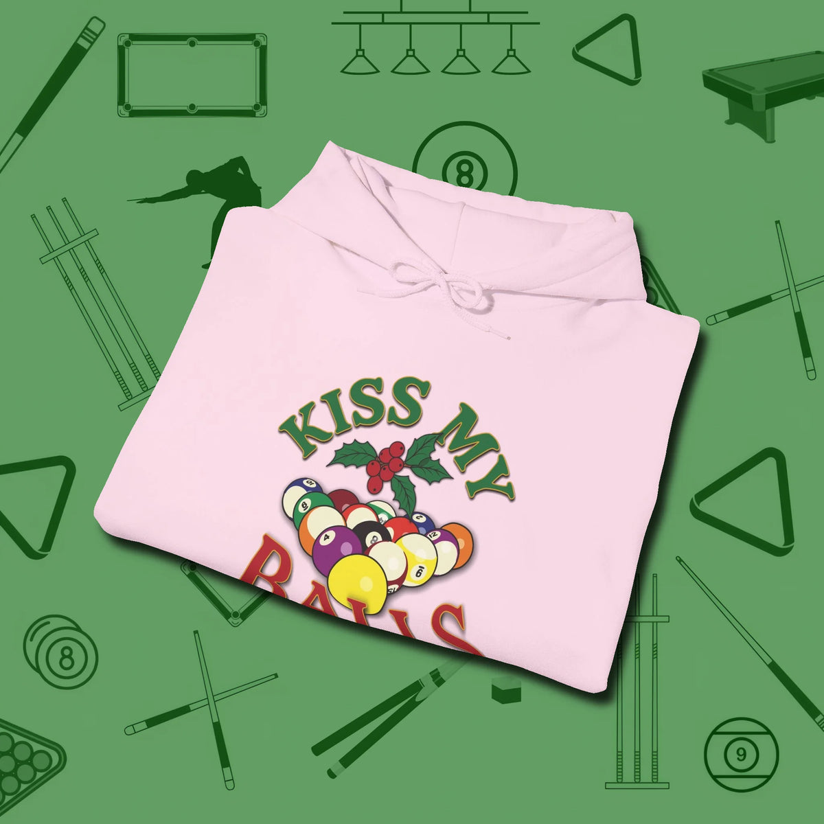 Kiss My Balls Holiday Hoodie, folded view, in Light Pink make every shot — and outfit — count