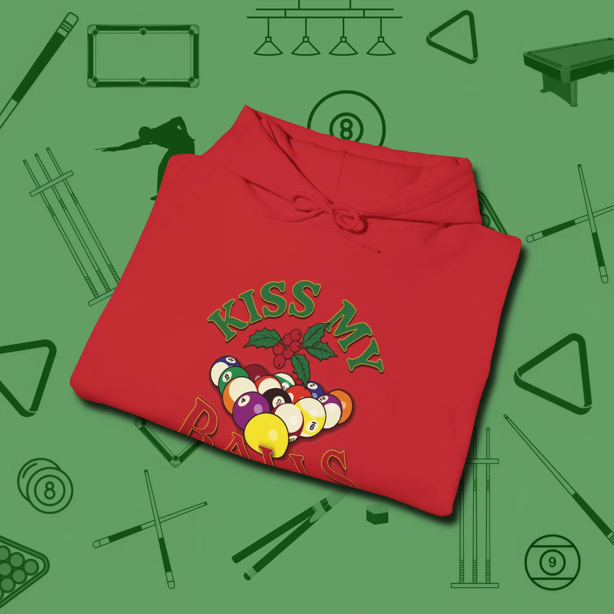 Kiss My Balls Holiday Hoodie, folded view, in Red an extension of your pool persona