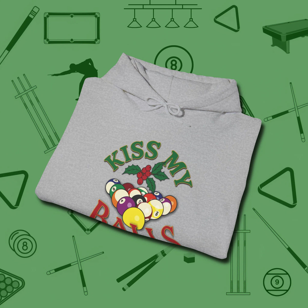 Kiss My Balls Holiday Hoodie, folded view, in Sport Grey dress for the shot you want to take