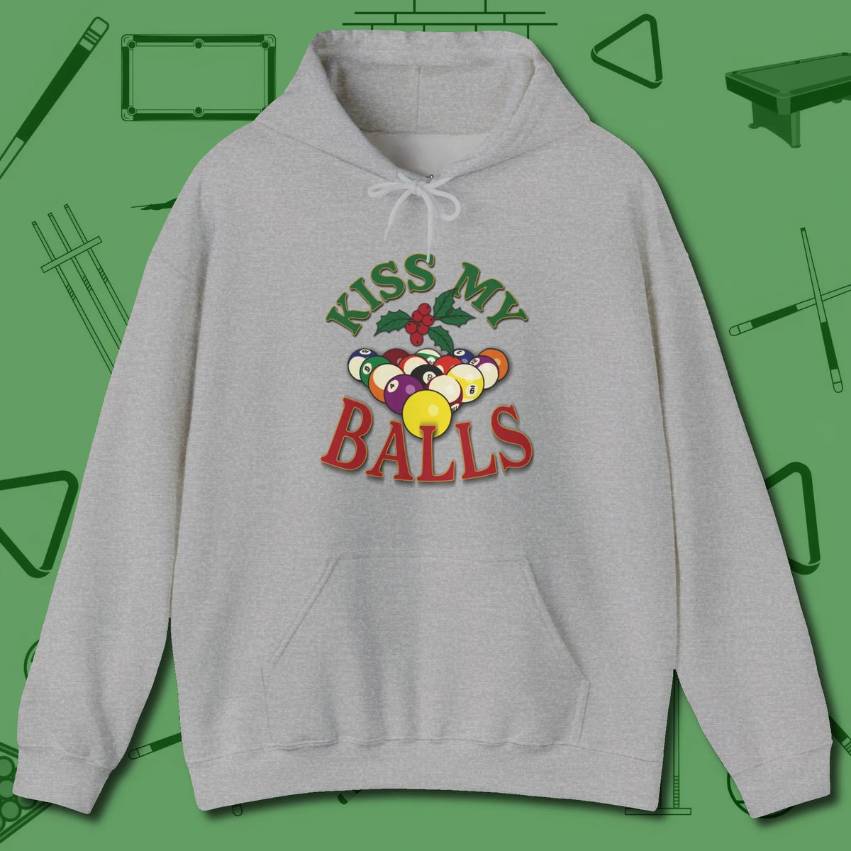 Kiss My Balls Holiday Hoodie, front view, in Sport Grey like your stroke — smooth and deliberate