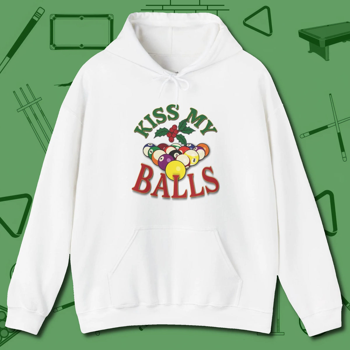Kiss My Balls Holiday Hoodie, front view, in White designed for dead stroke and deadpan looks