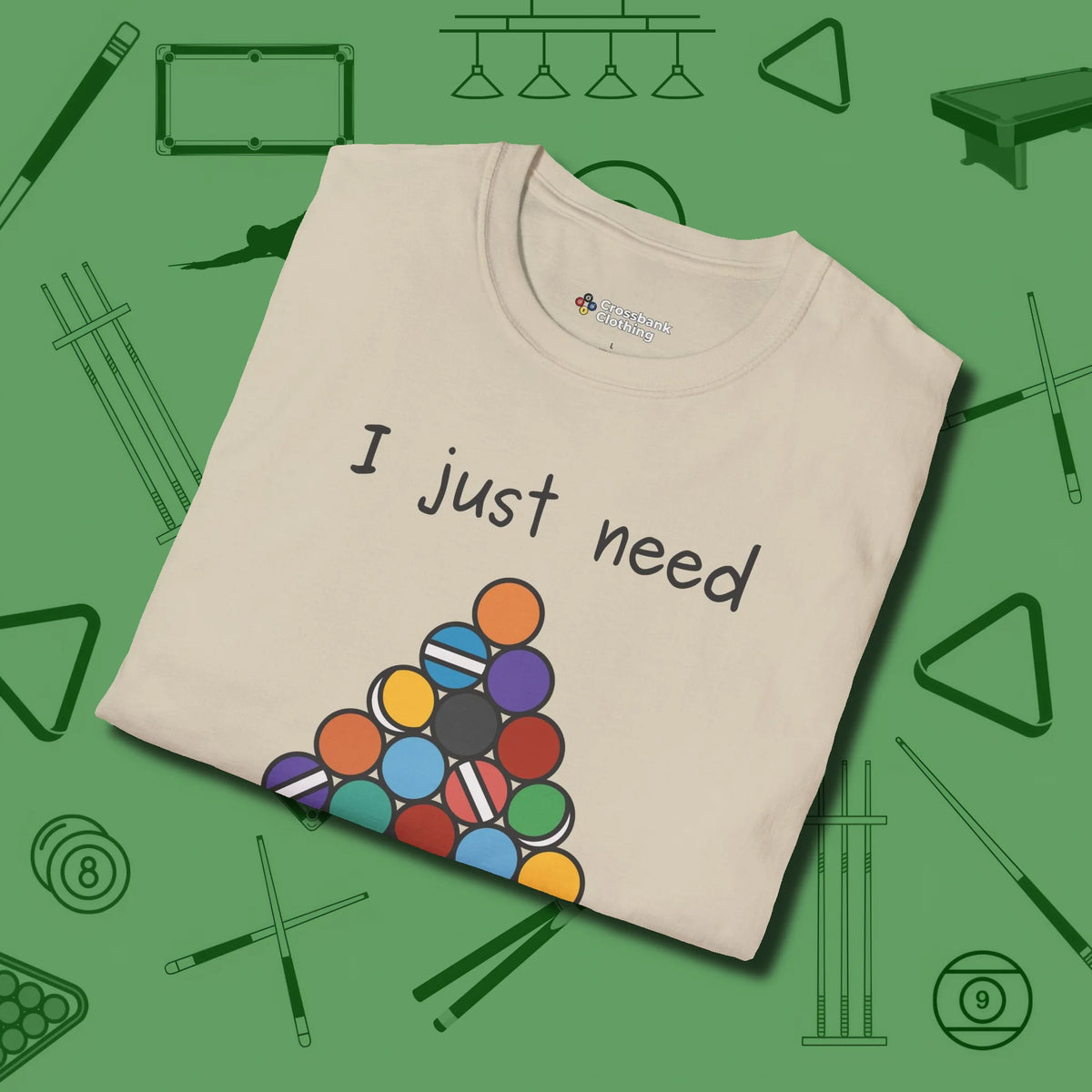 Need A Break Eight Ball T-Shirt, folded view, in Sand because you don’t just play — you represent