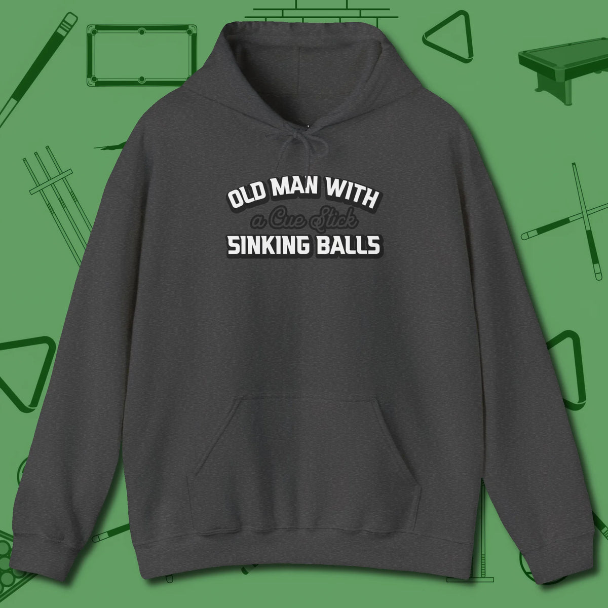 Old Man Sinking Balls Hoodie, front view, in Dark Heather an extension of your pool persona