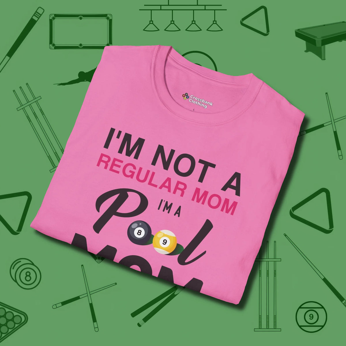 Mom T-Shirt, folded view, in Azalea as serious as your stroke