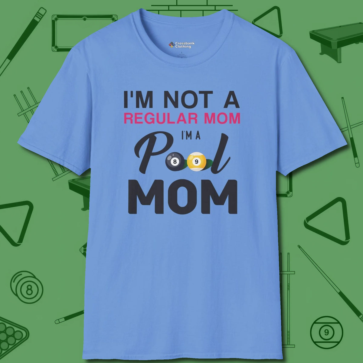 Mom T-Shirt, front view, in Carolina Blue a clean fit for the dirtiest safeties
