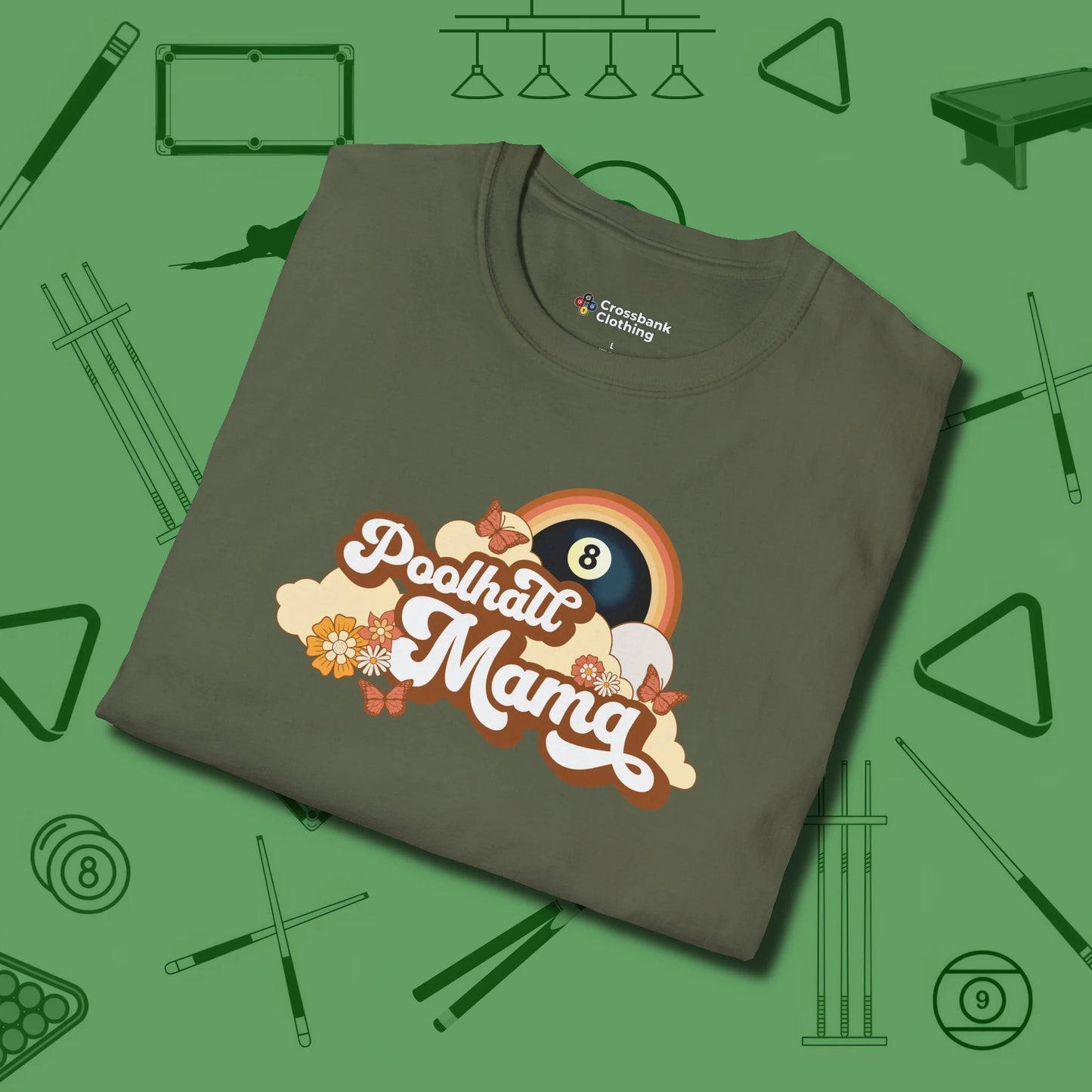 Poolhall Mama T-Shirt, folded view, in Military Green tough like your favorite break cue