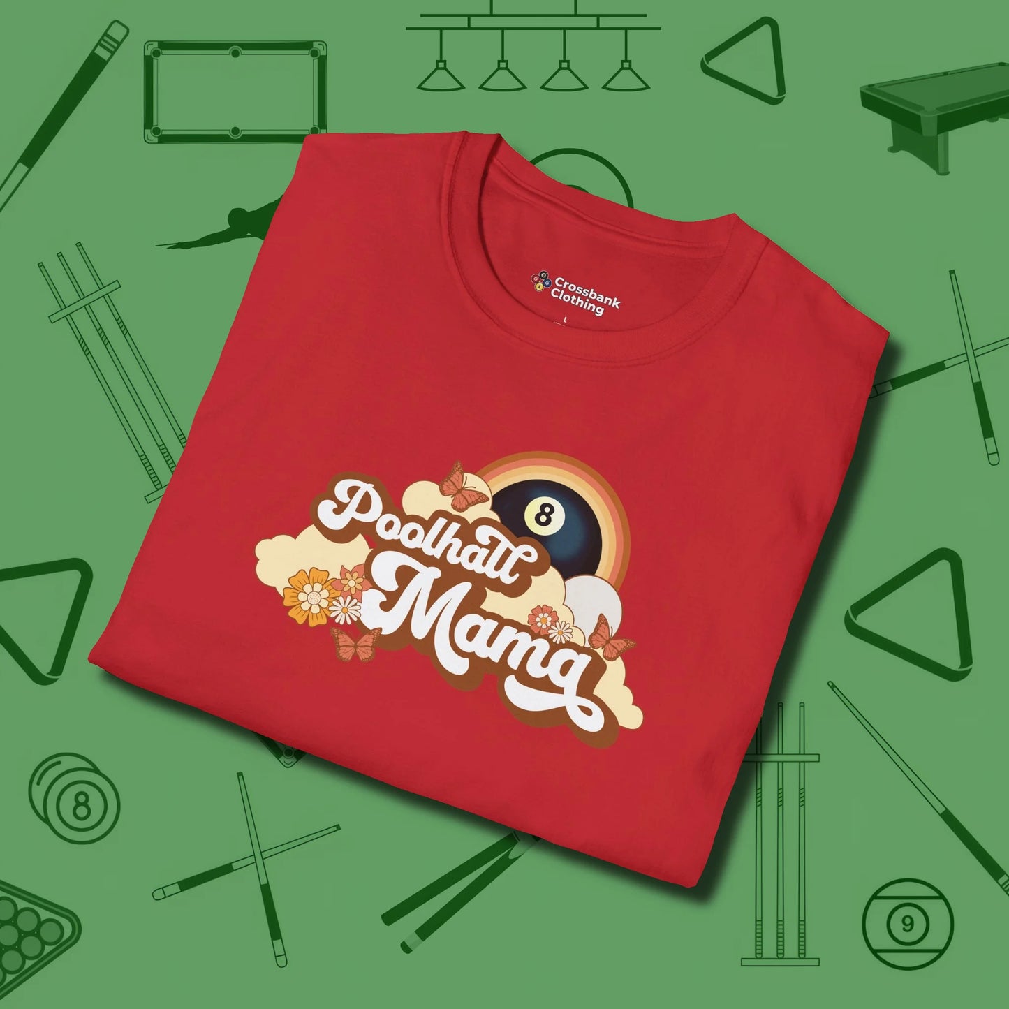 Poolhall Mama T-Shirt, folded view, in Red the official uniform of the after-hours crew