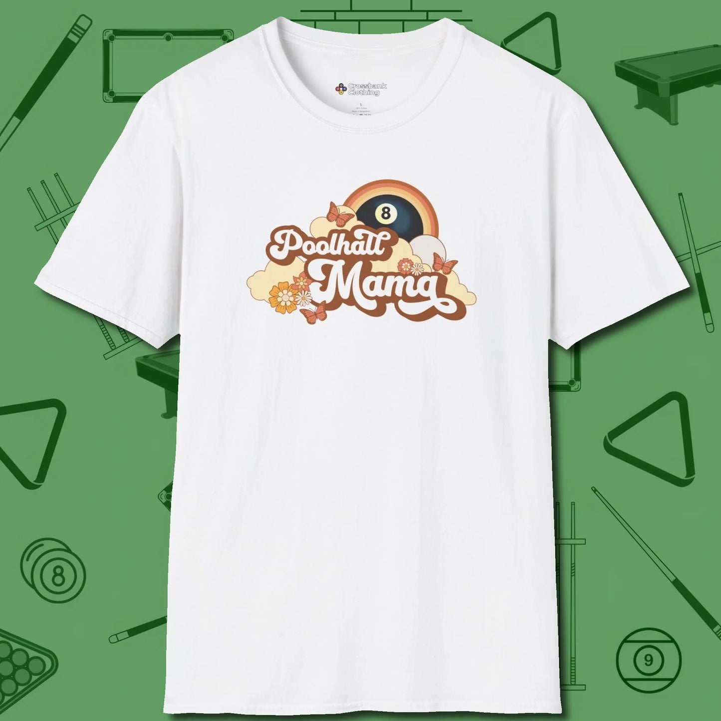 Poolhall Mama T-Shirt, front view, in White tough like your favorite break cue